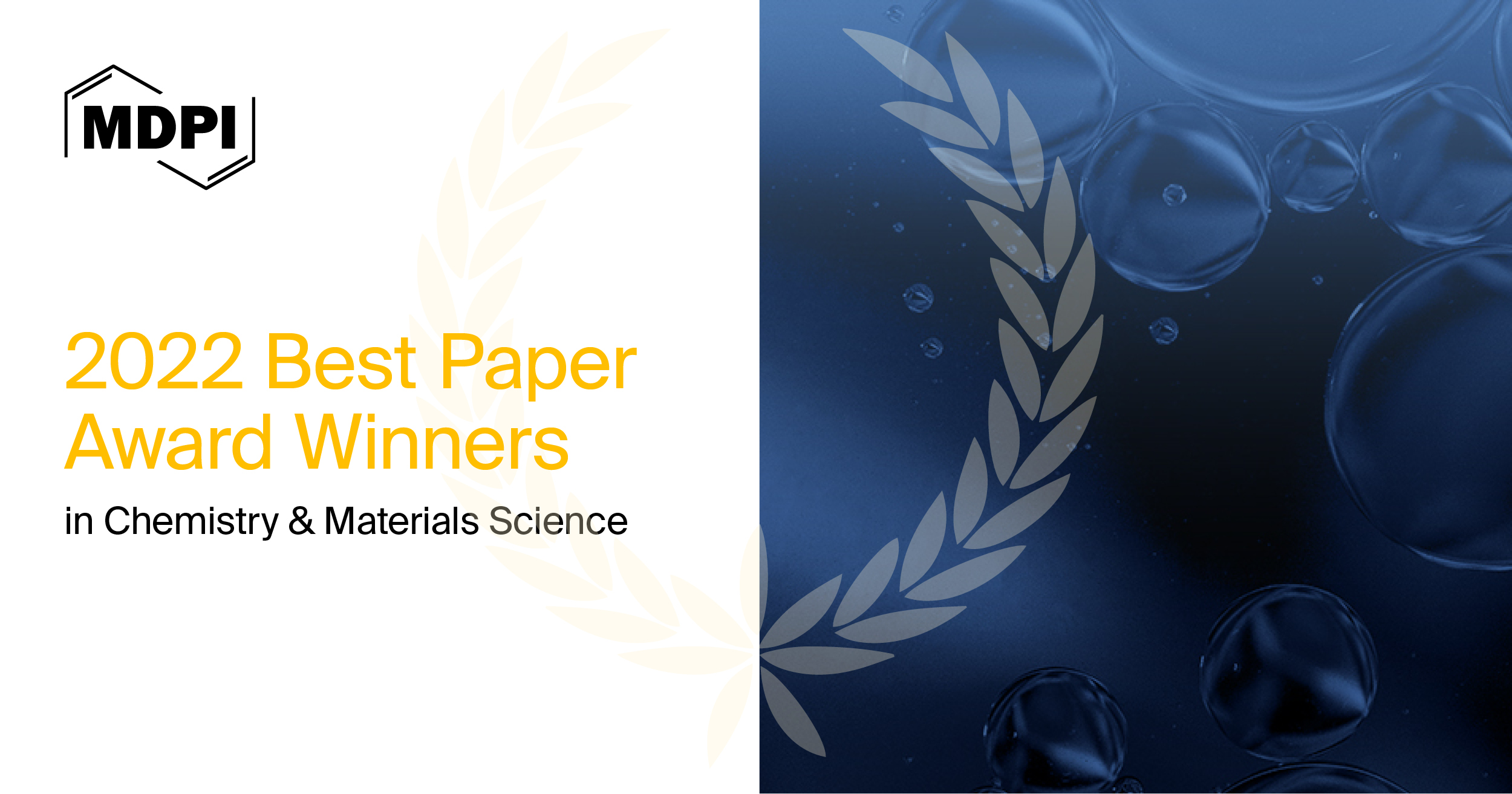 MDPI’s Best Paper Awards in Chemistry and Materials Sciences—Winners Announced in 2022