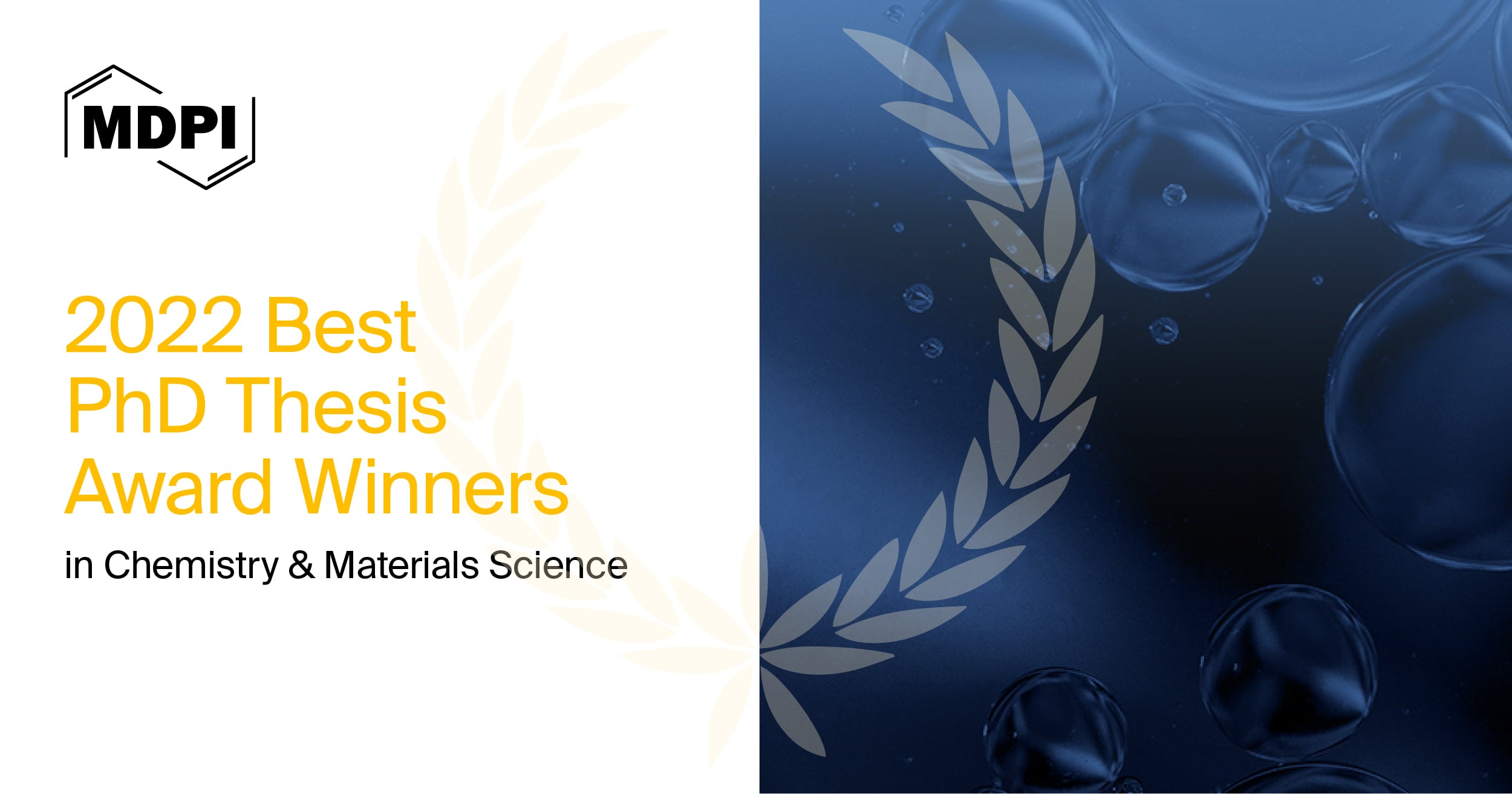 MDPI’s 2022 Best PhD Thesis Awards in Chemistry and Materials Science—Winners Announced