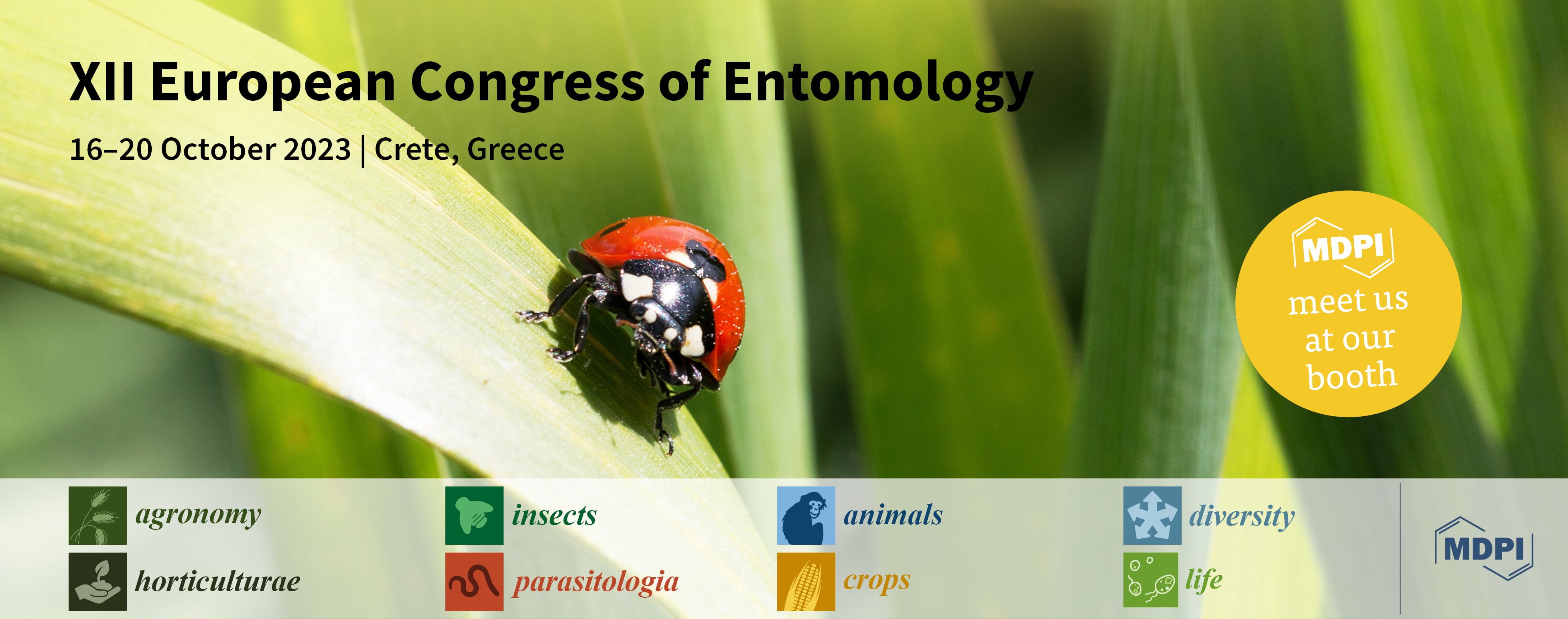 Meet Us at the XII European Congress of Entomology (ECE 2023), 16–20 October 2023, Crete, Greece