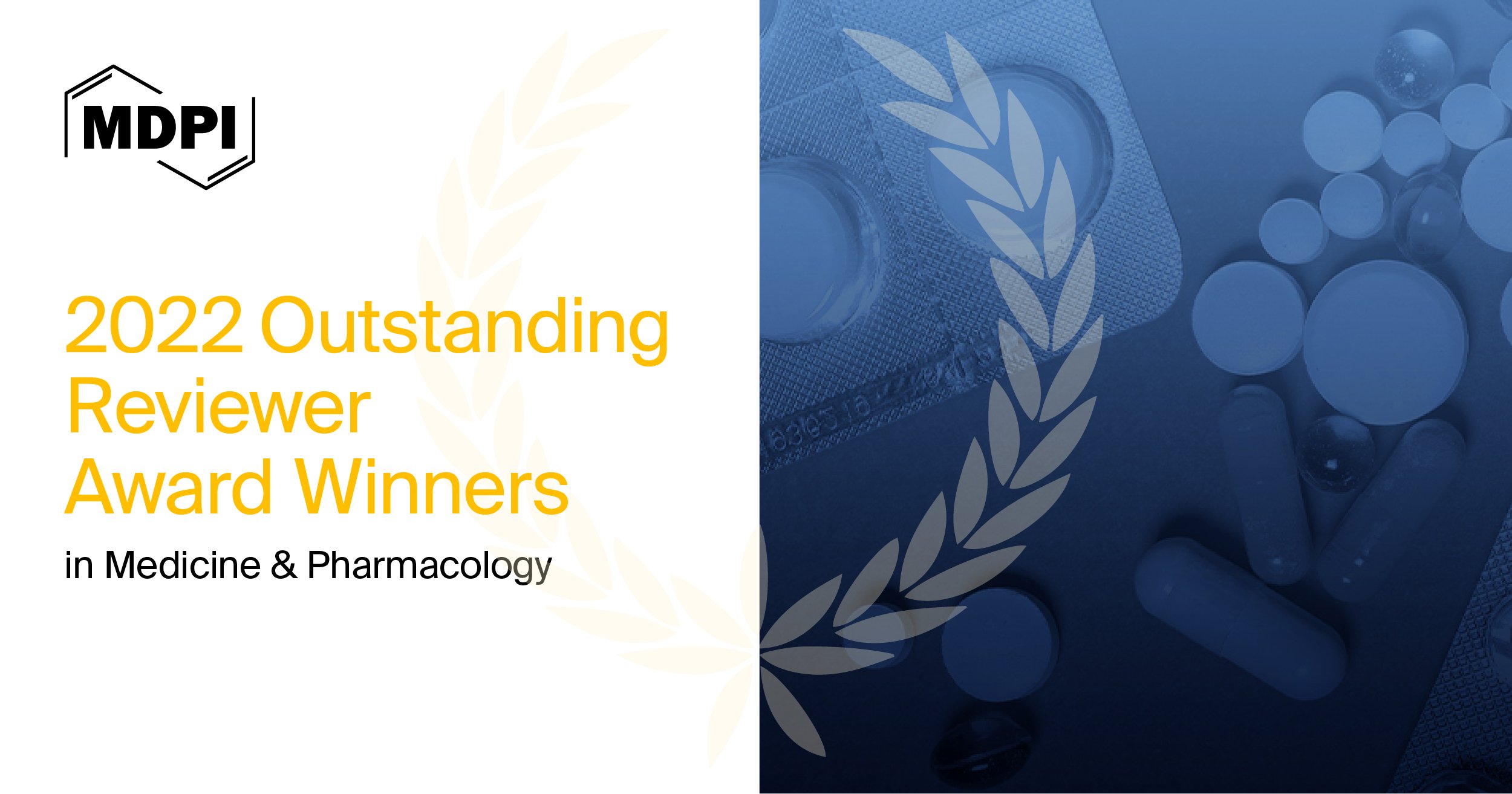 <strong>MDPI’s 2022 Outstanding Reviewer Awards in Medicine and Pharmacology—Winners Announced</strong>