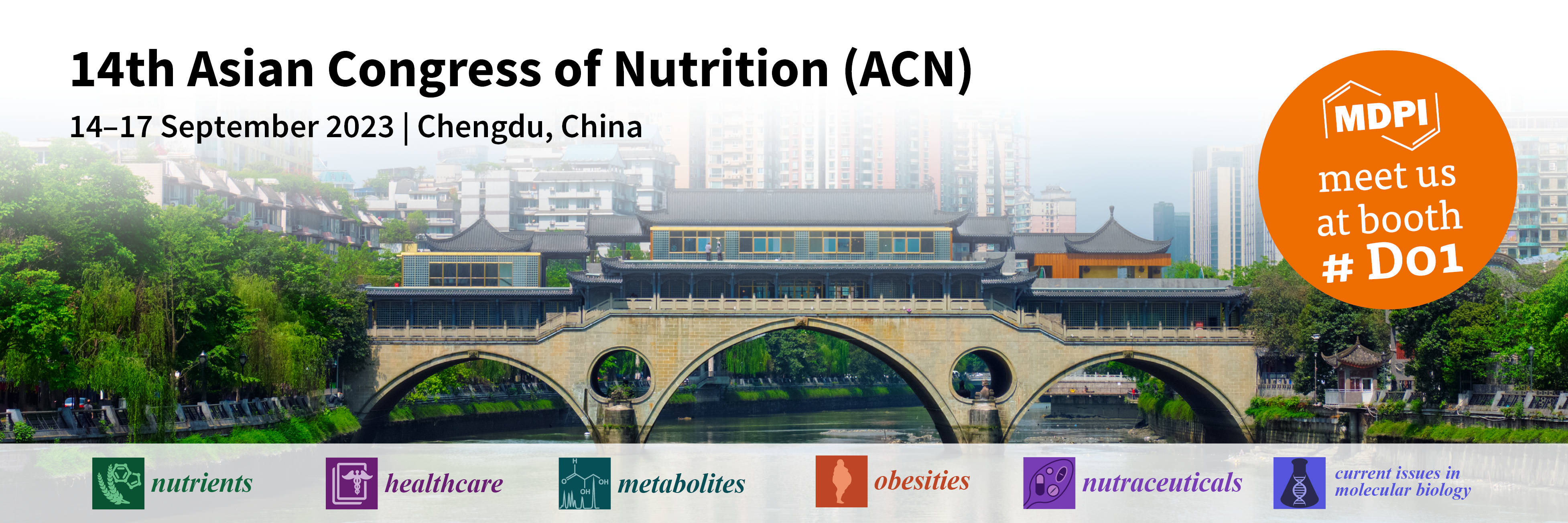 Meet Us at the 14th Asian Congress of Nutrition (ACN), 14–17 September 2023, Chengdu, China
