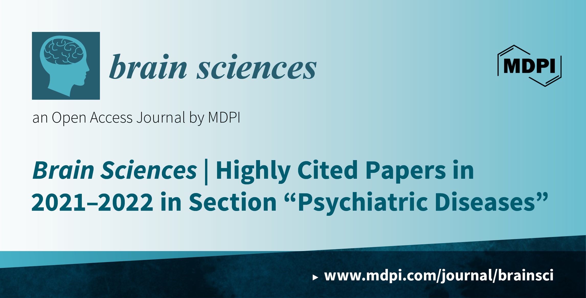 Brain Sciences | High Cited Papers in 2021–2022 in the Section “Psychiatric Diseases”