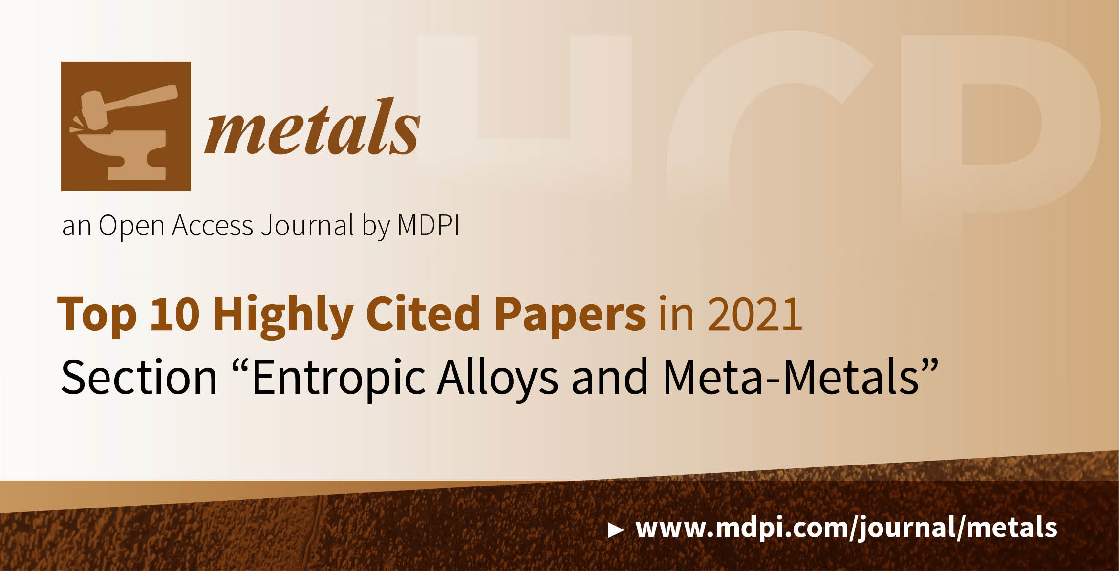 Metals | Top 10 Highly Cited Papers in 2021 in the Section “Entropic Alloys and Meta-Metals”