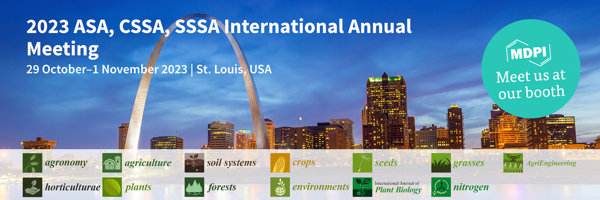 Meet Us at the 2023 ASA, CSSA, SSSA International Annual Meeting, 29 October–1 November 2023, St. Louis, USA