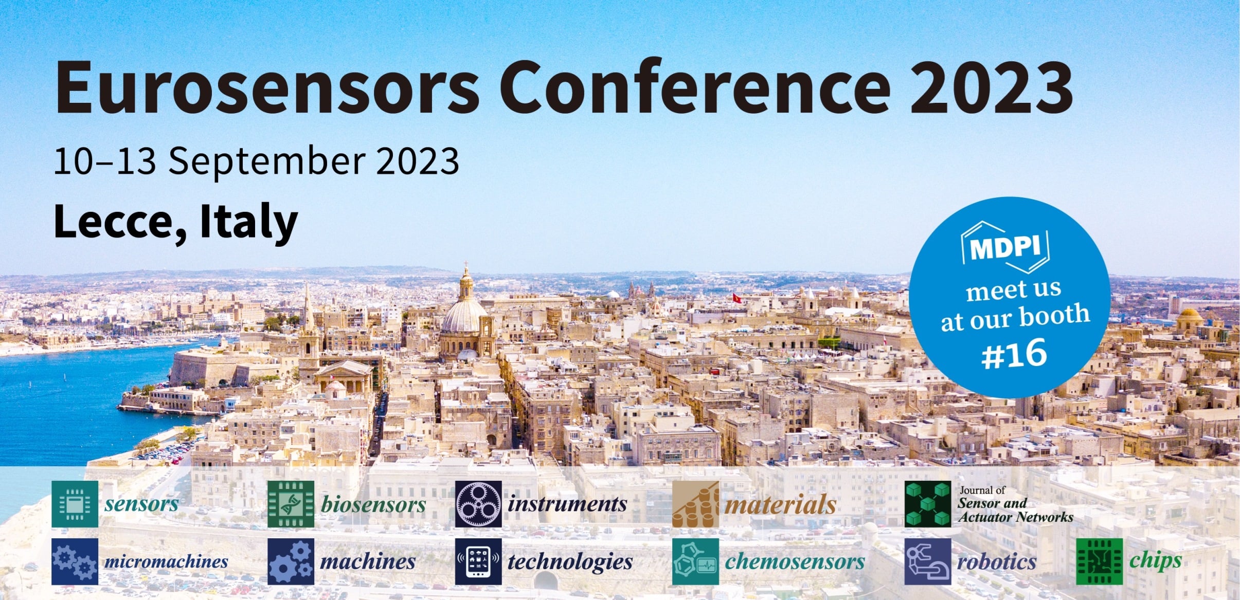 Meet Us at the XXXV Eurosensors Conference, 10–13 September 2023, Lecce, Italy
