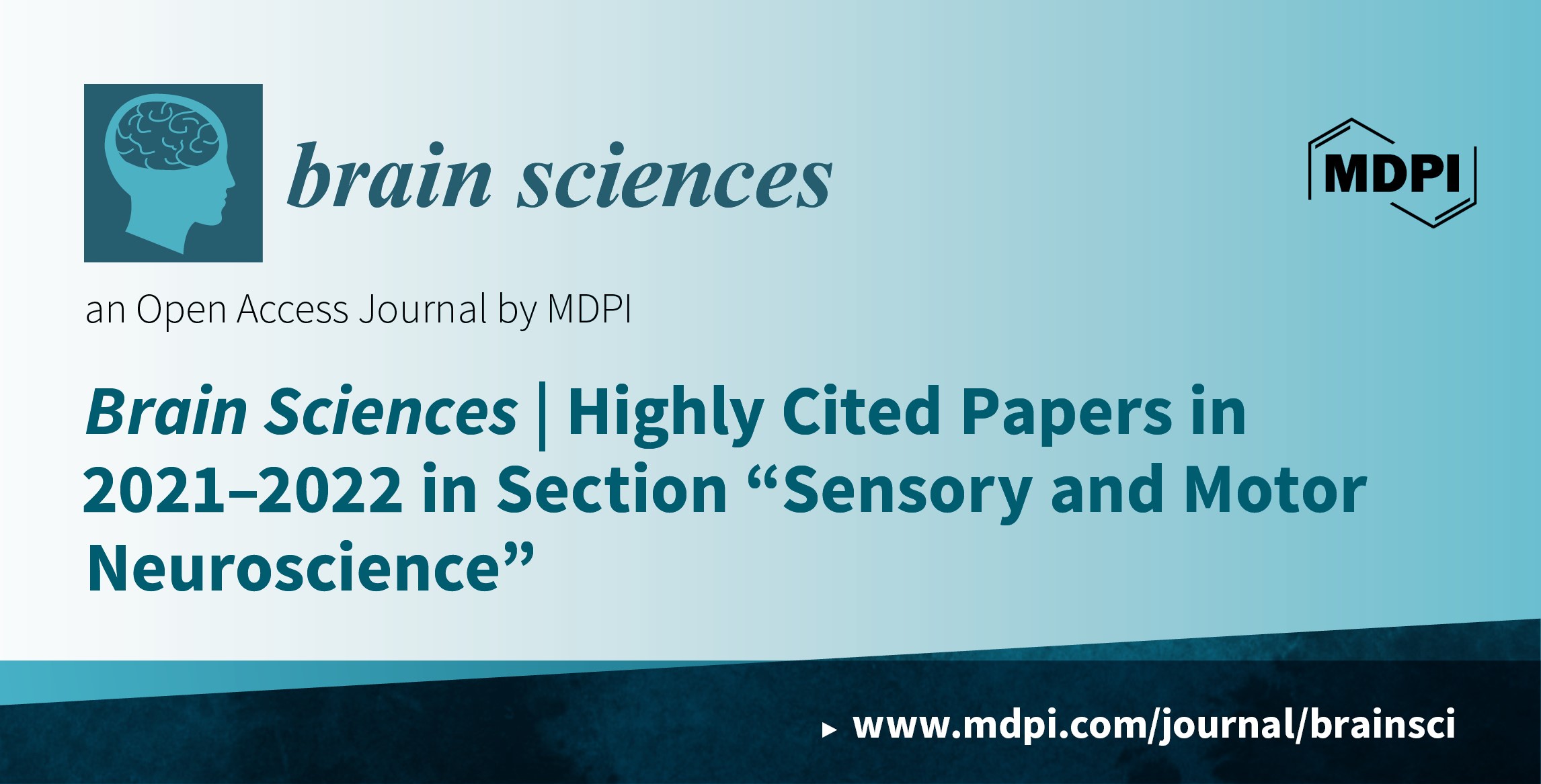 Brain Sciences | Highly Cited Papers in 2021–2022 in the Section “Sensory and Motor Neuroscience”