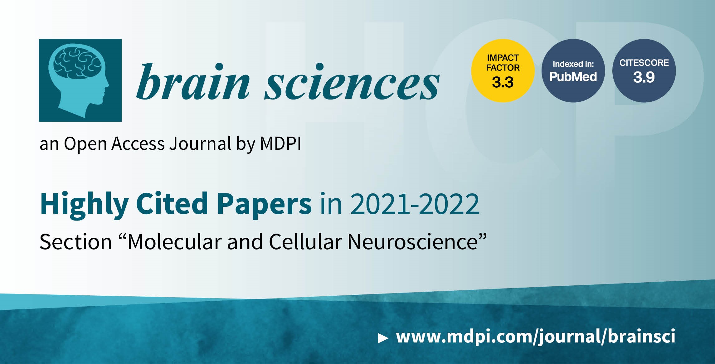 Brain Sciences | Highly Cited Papers in 2021–2022 in the Section “Molecular and Cellular Neuroscience”