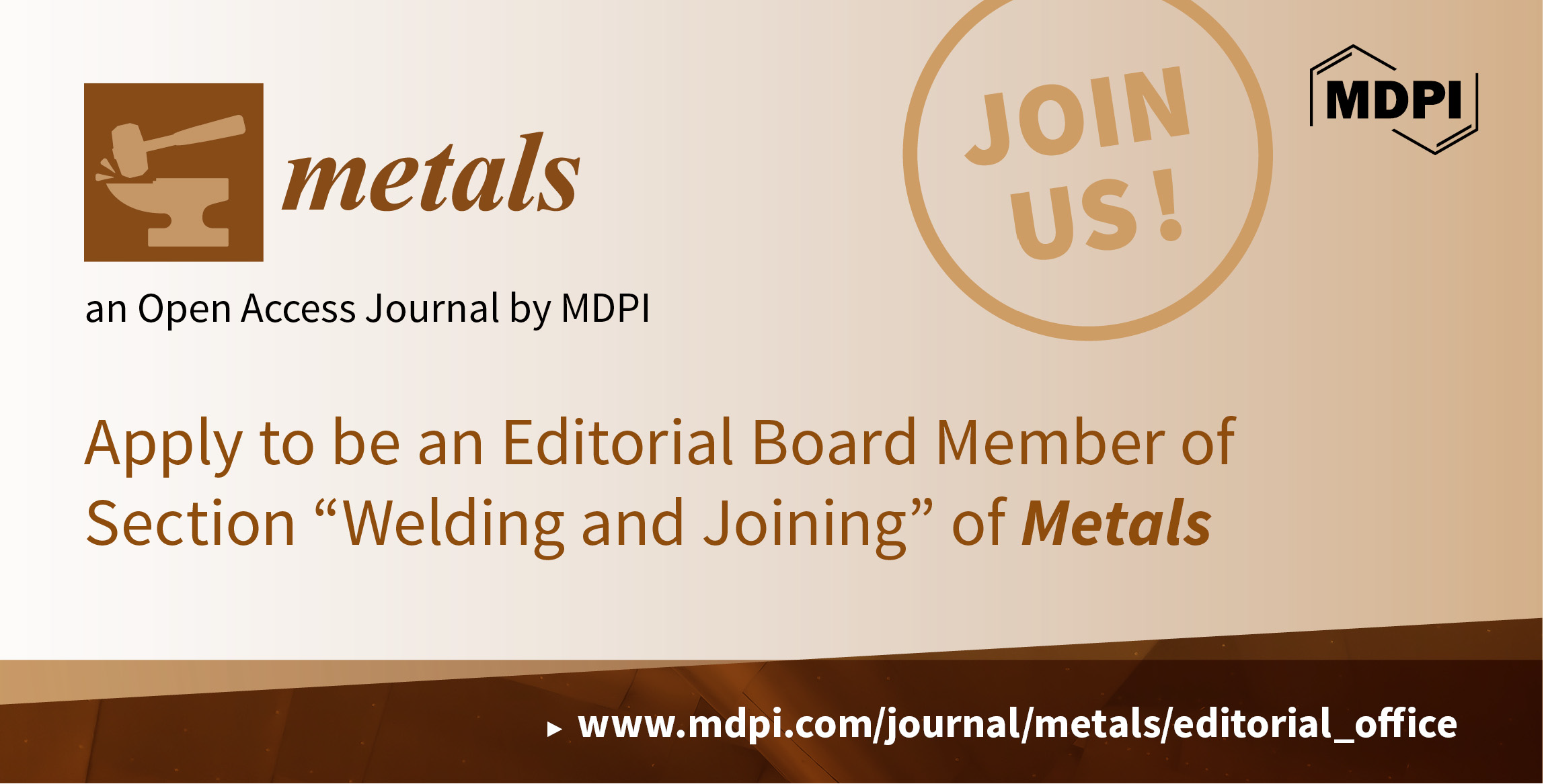 Metals | Recruiting Editorial Board Members for Section “Welding and Joining”