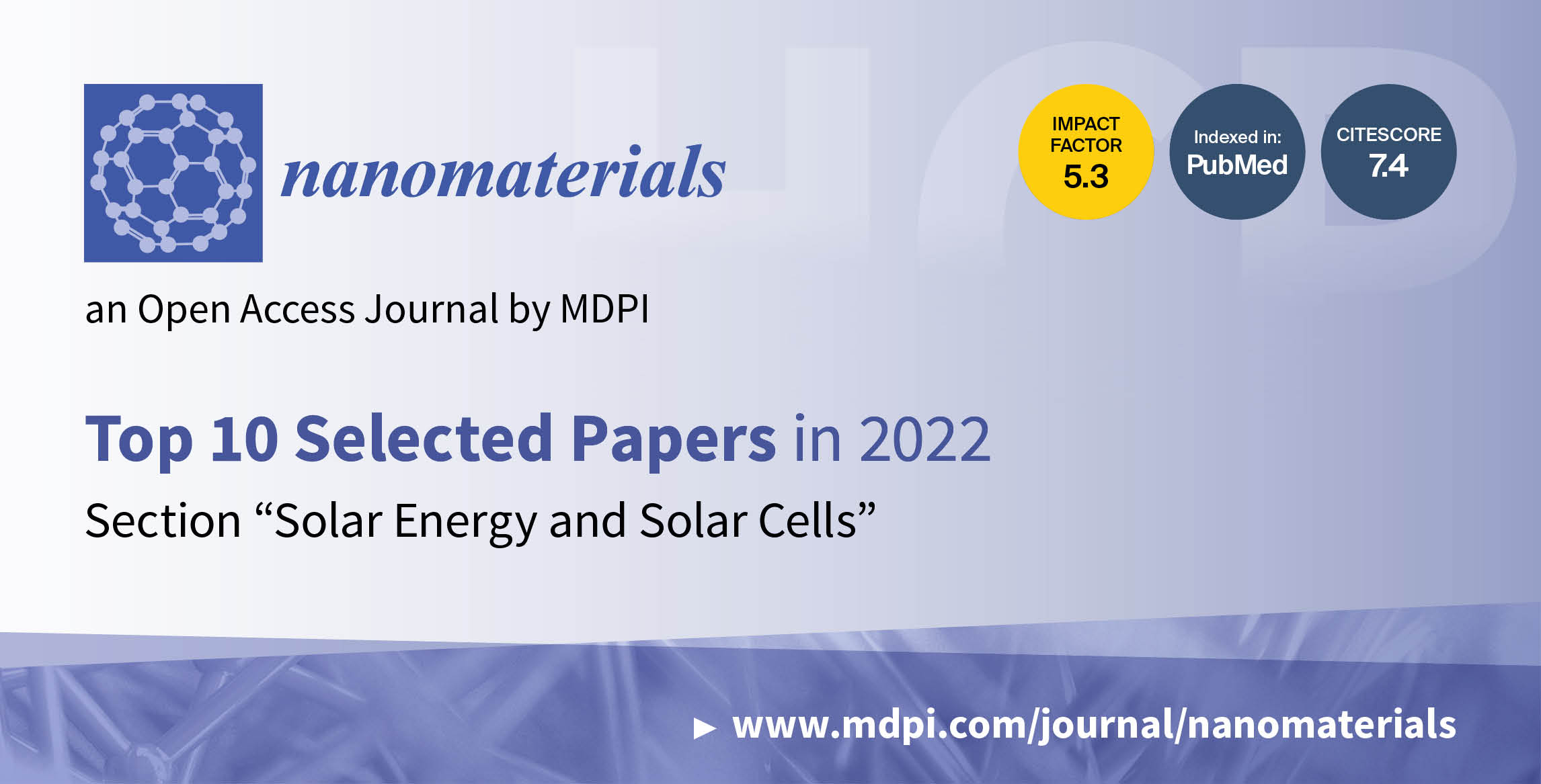 Nanomaterials | Top 10 Selected Papers in 2022 in the Section “Solar Energy and Solar Cells”