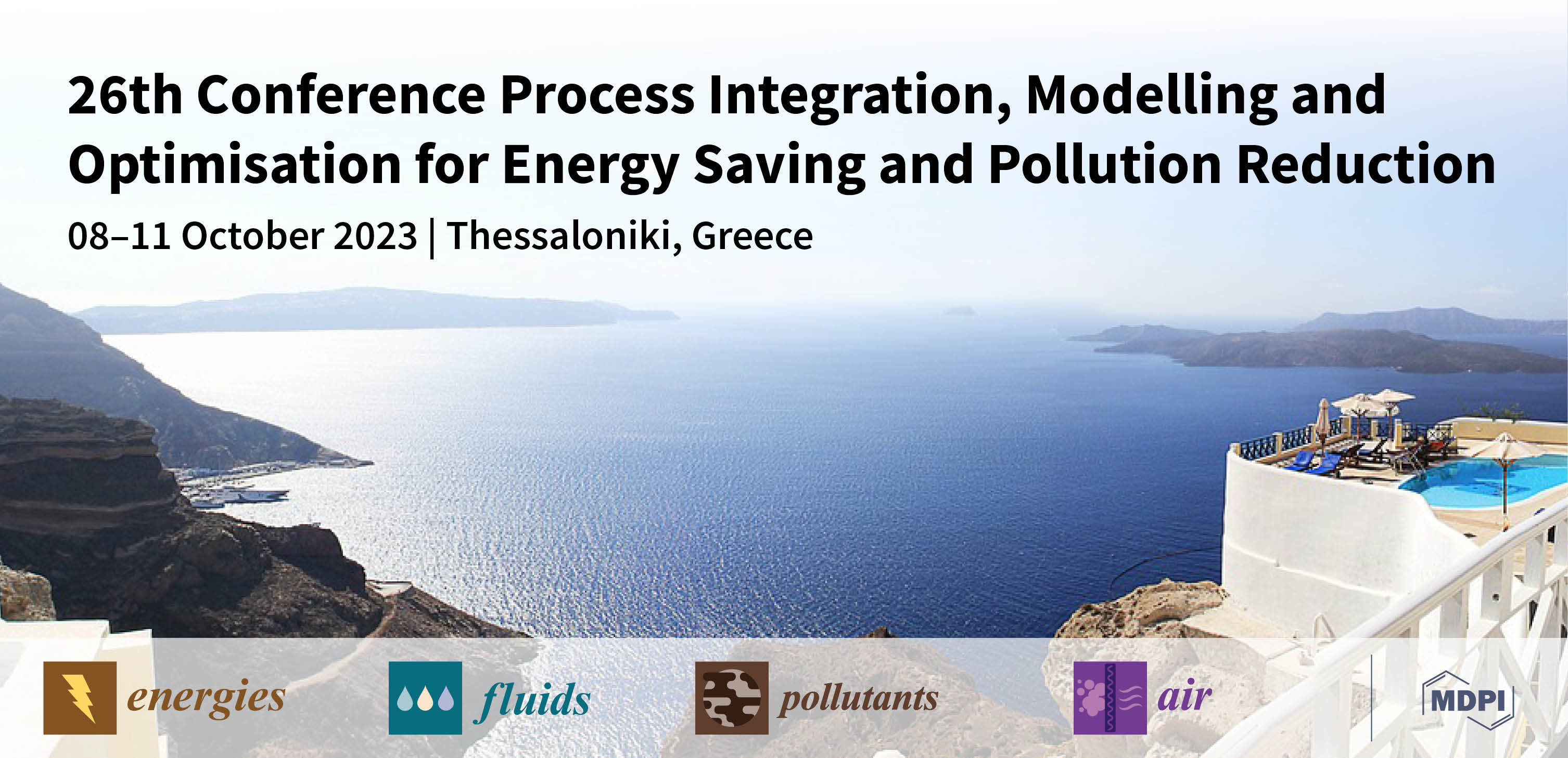 Meet Us at the 26th Conference Process Integration, Modelling and Optimisation for Energy Saving and Pollution Reduction (PRES’23), 8–11 October 2023, Thessaloniki, Greece