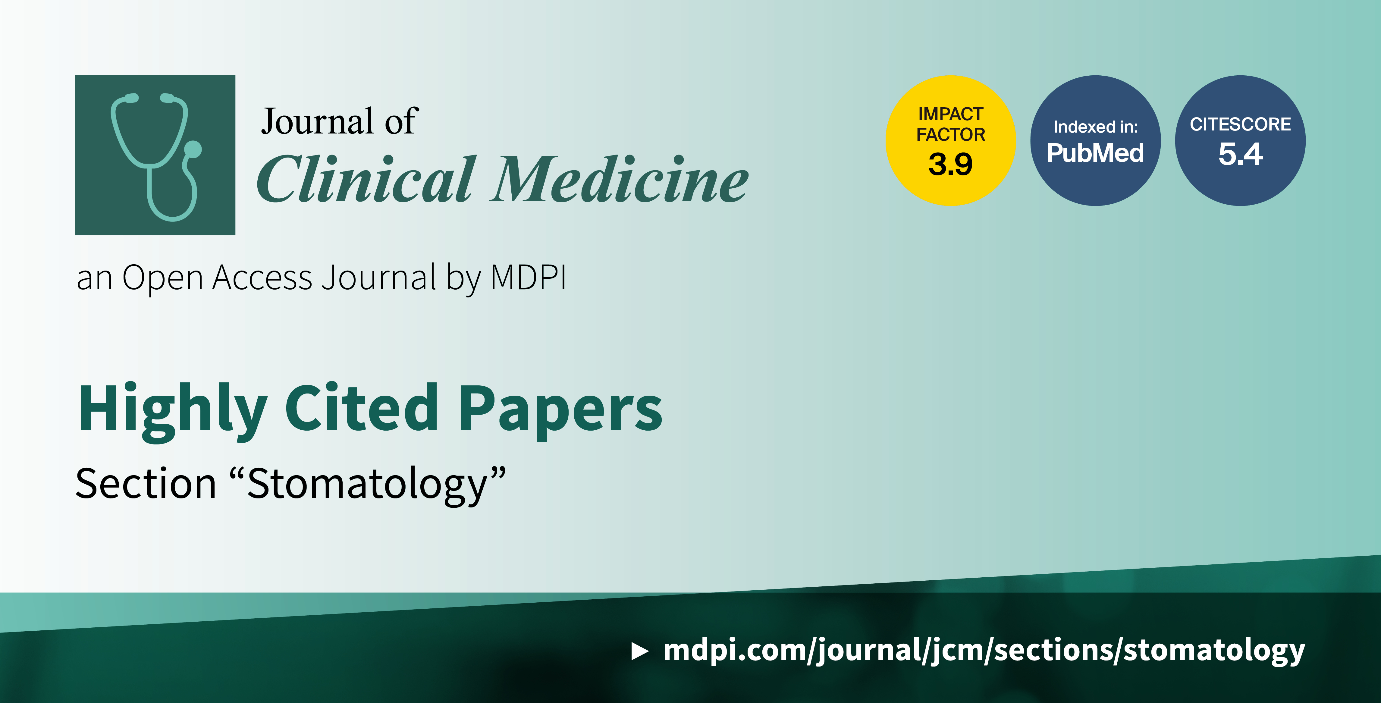 Journal of Clinical Medicine | Highly Cited Papers in 2022 in the Section “Stomatology”