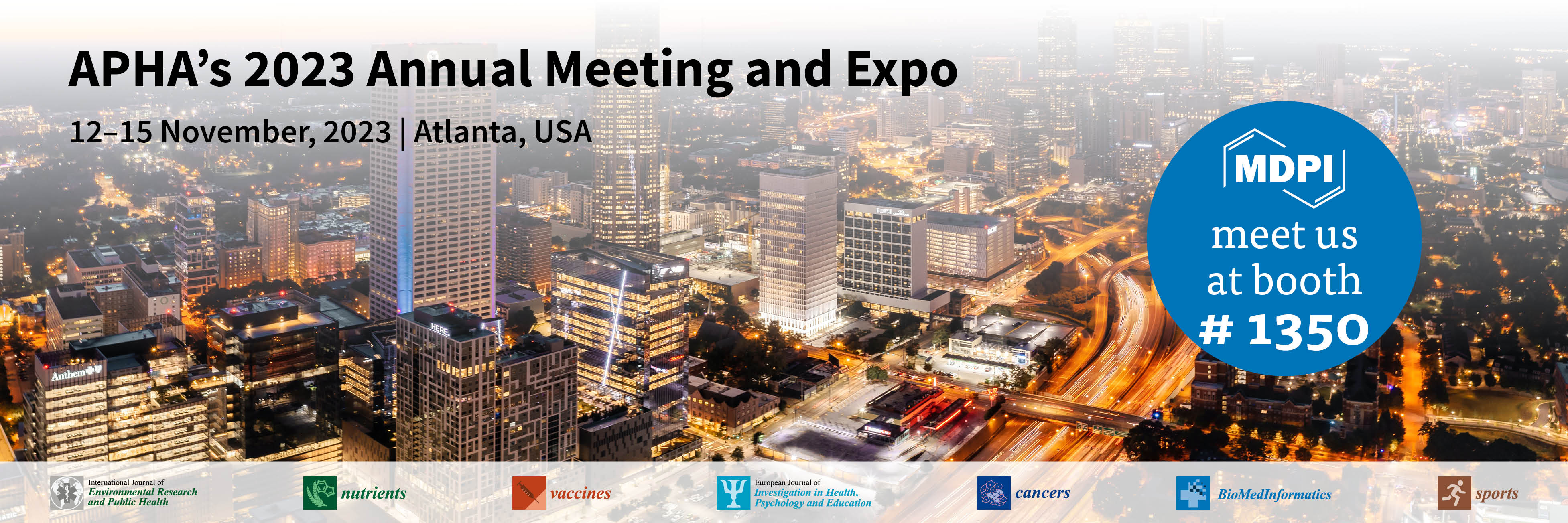 Meet Us at APHA’s 2023 Annual Meeting and Expo, 12–15 November 2023, Atlanta, USA