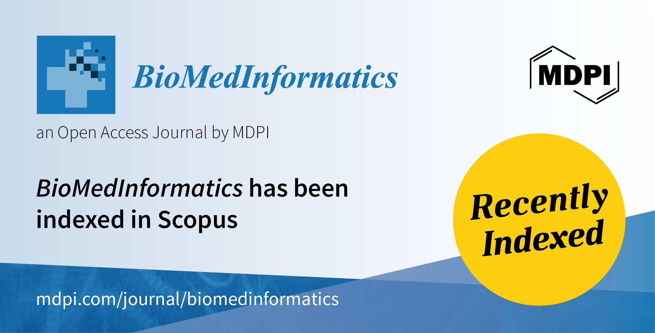 BioMedInformatics Accepted for Coverage in Scopus