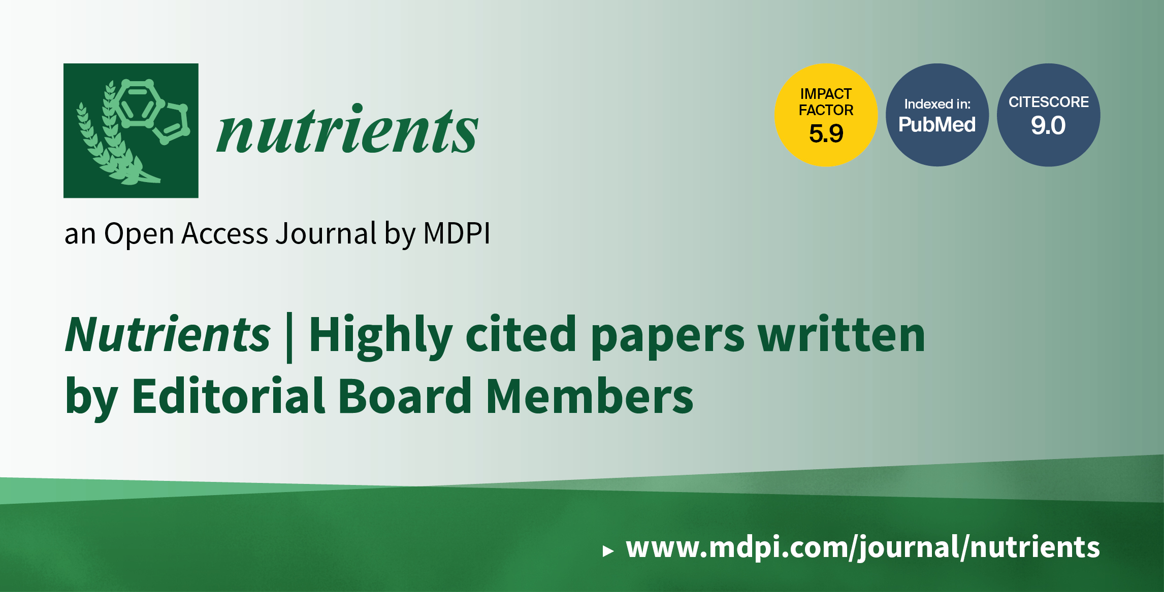 Nutrients | Top 10 Highly Cited Papers in 2021–2022 Written by Editorial Board Members