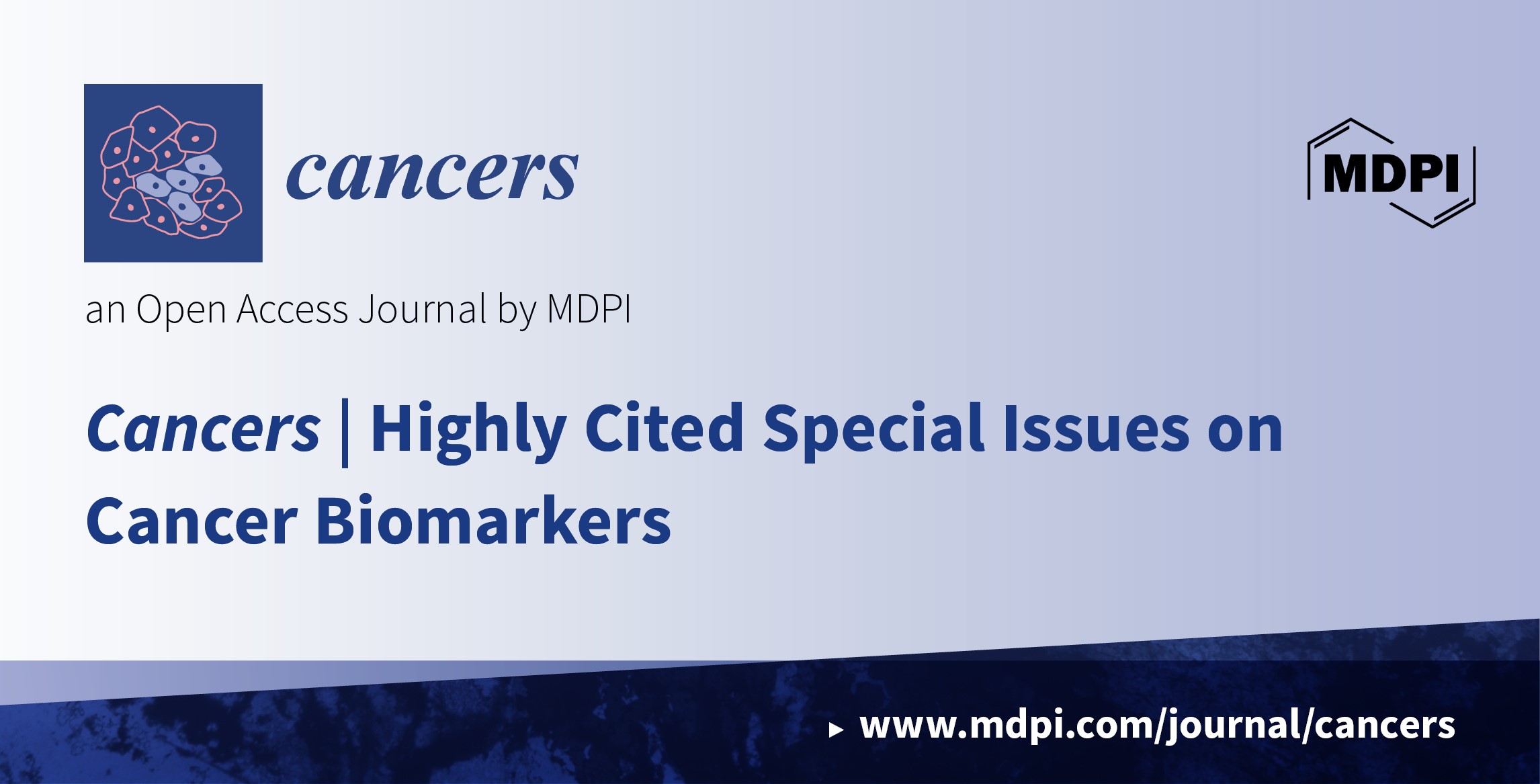 Cancers | Highly Cited Special Issues on Cancer Biomarkers in 2022