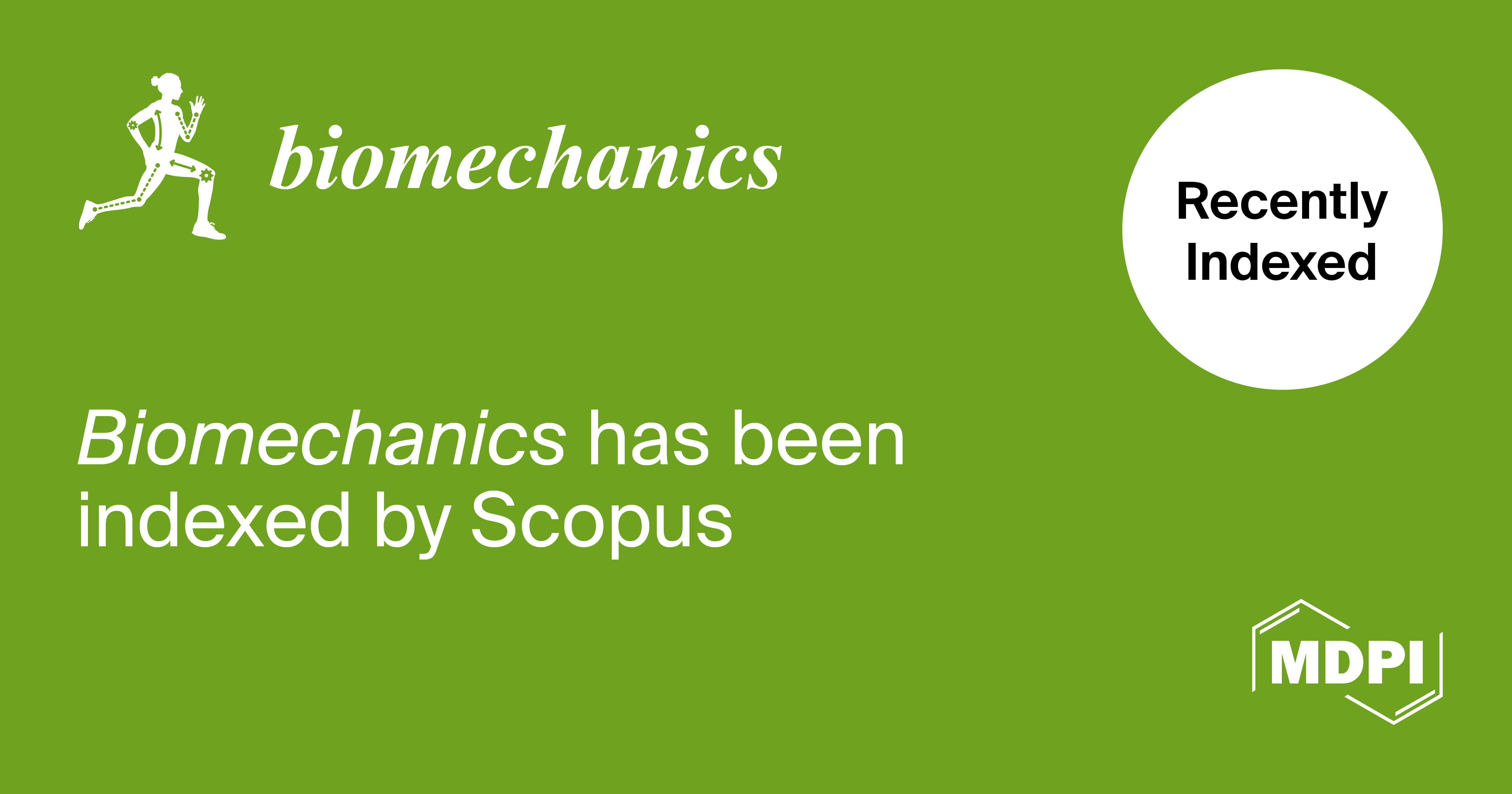 Biomechanics Accepted for Coverage in Scopus