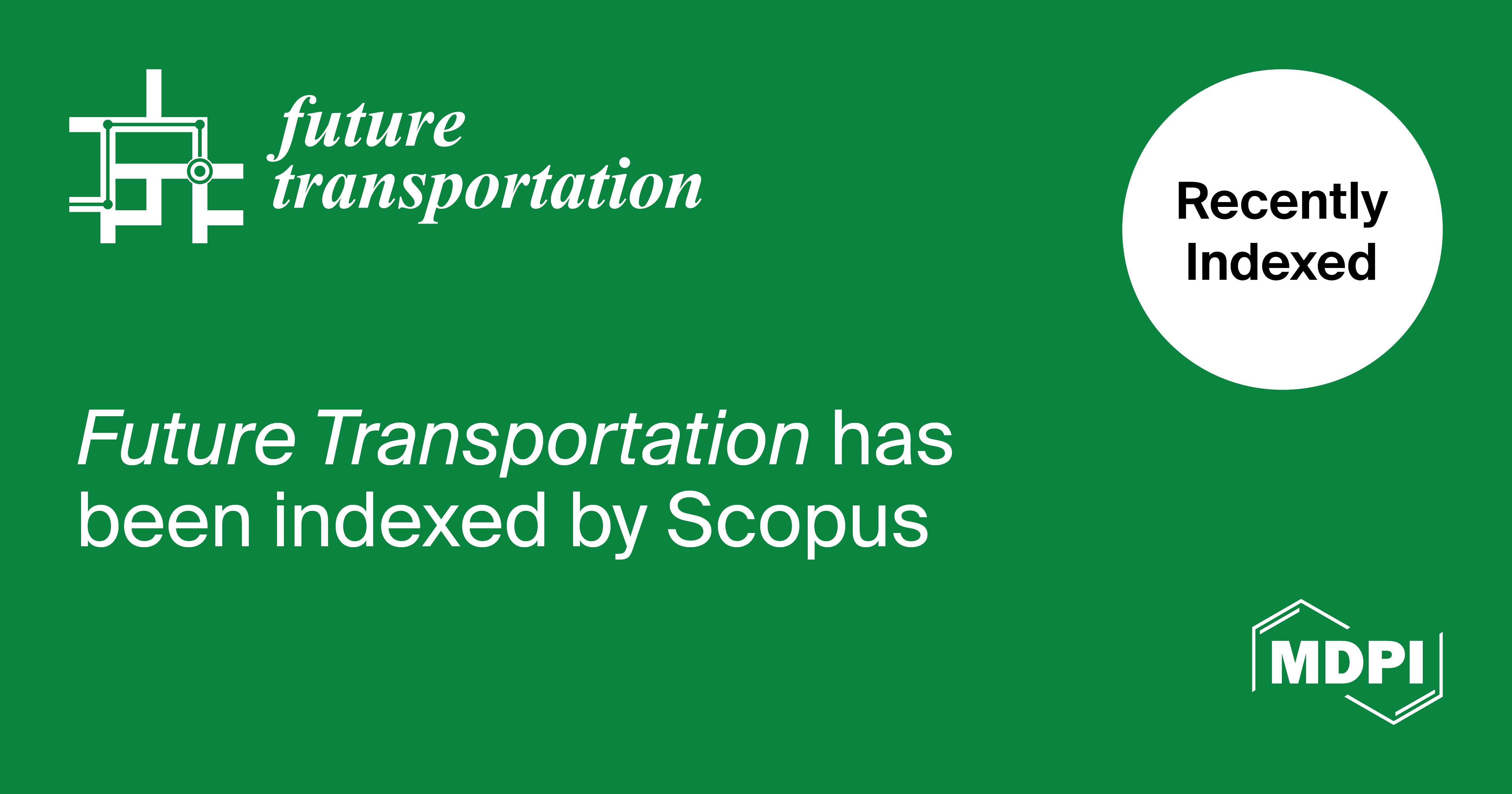 Future Transportation Accepted for Coverage in Scopus