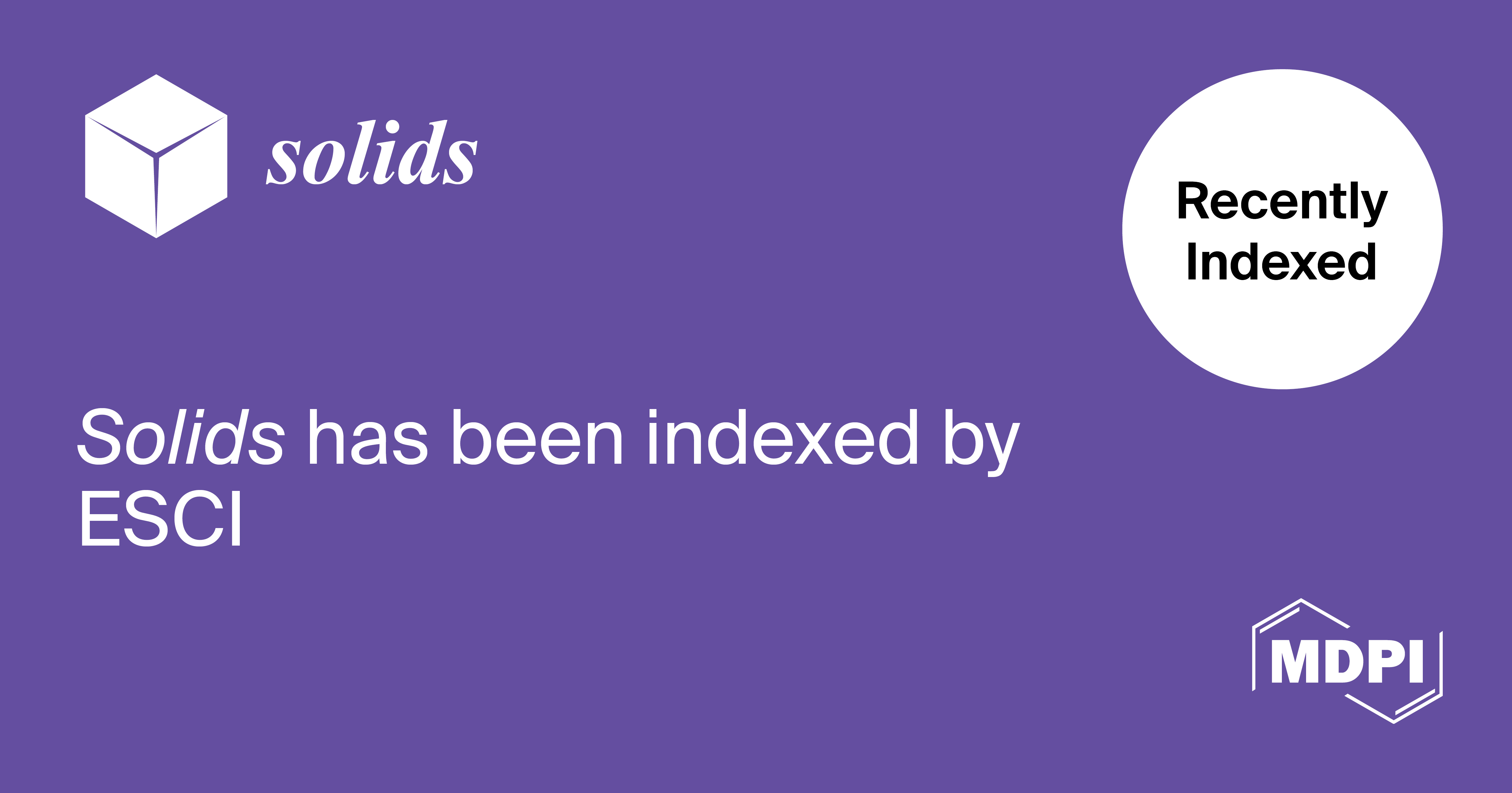 Solids Accepted into Emerging Sources Citation Index in Web of Science