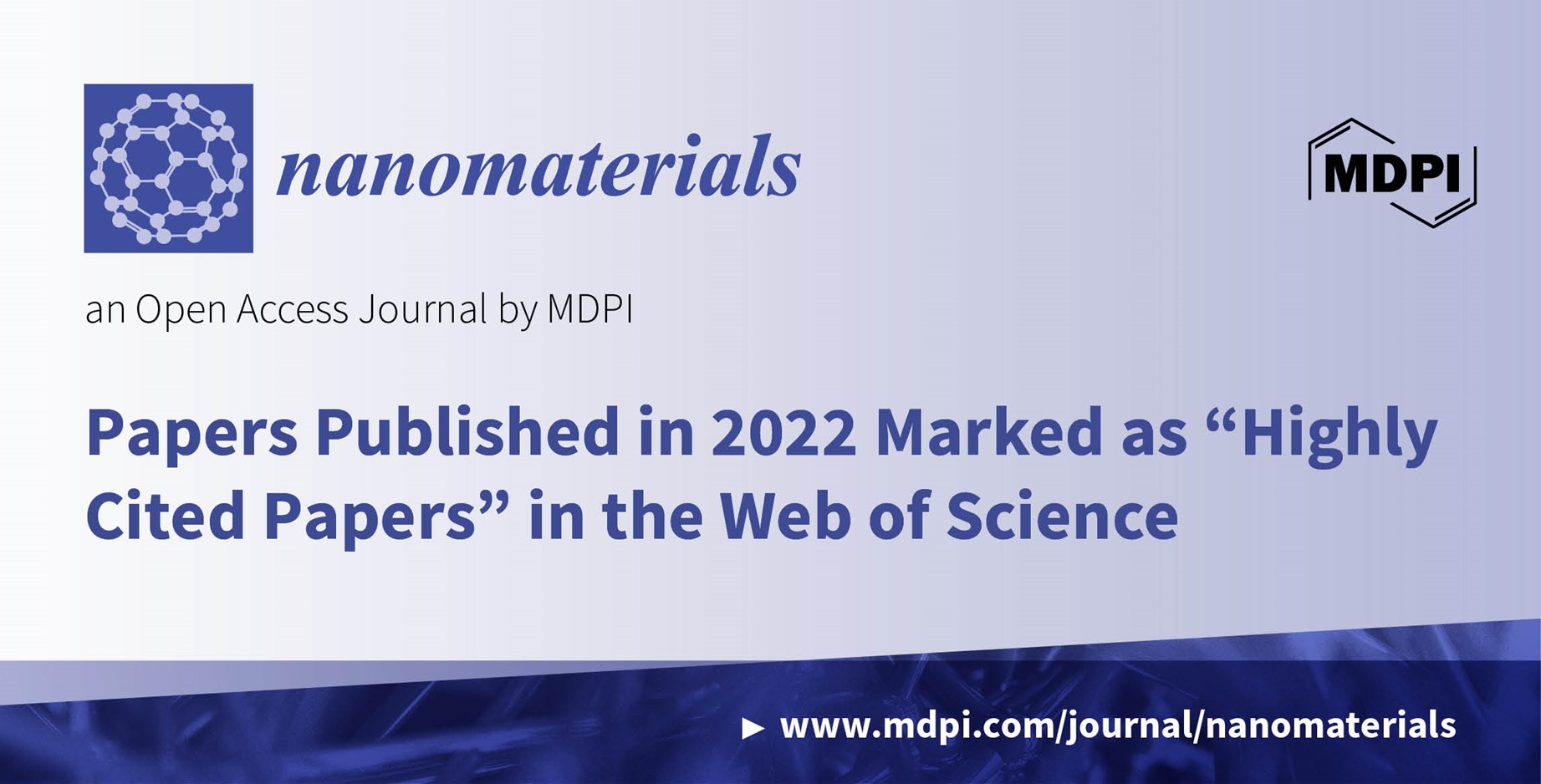 Nanomaterials | Ten Articles Marked as “Highly Cited Papers” in the Web of Science in 2022