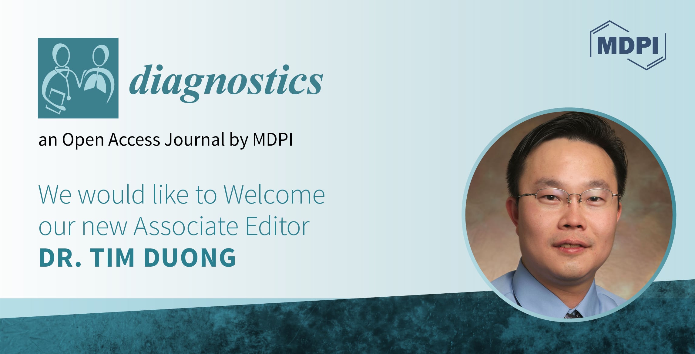 Dr. Tim Duong Appointed Associate Editor of Diagnostics