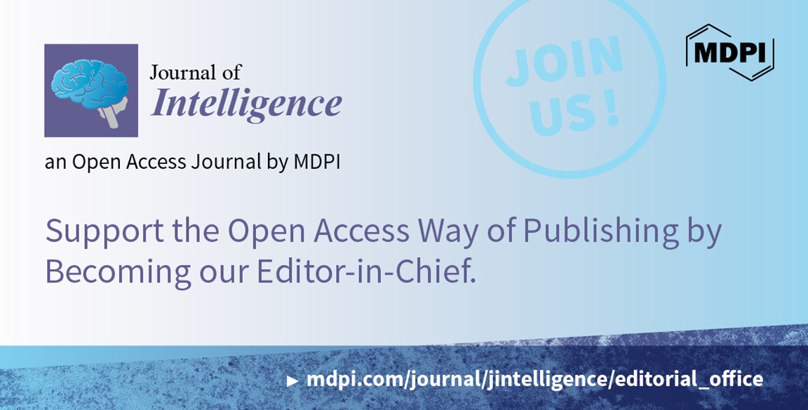 Recruiting Editor-in-Chief for the Journal of Intelligence