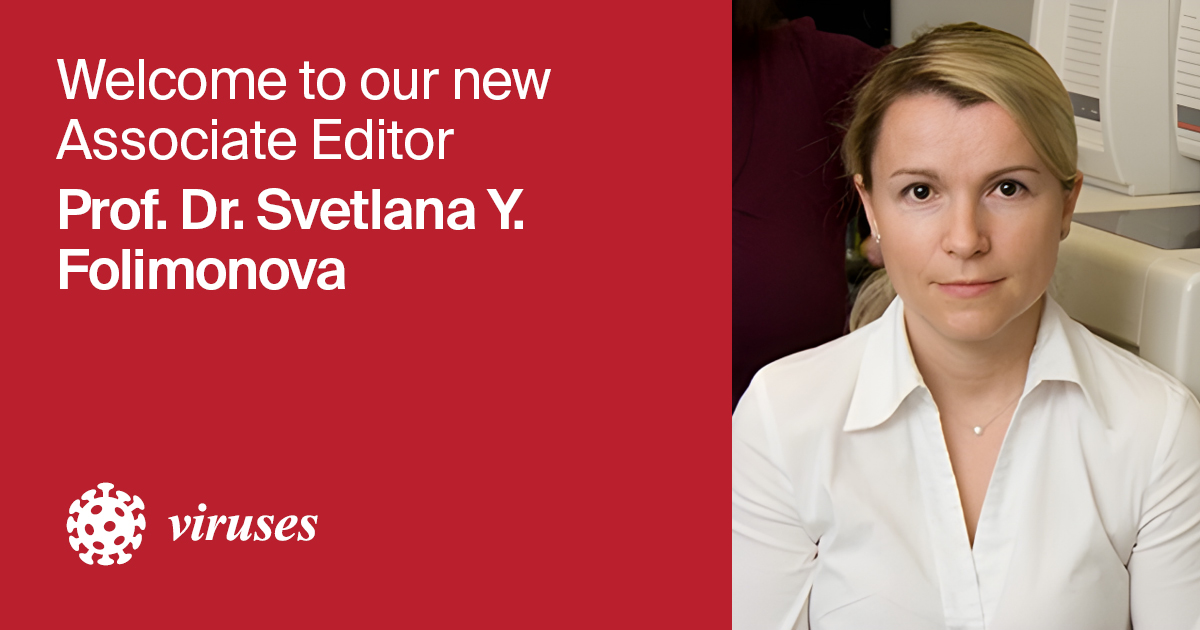 <strong>Prof. Dr. Svetlana Y. Folimonova Appointed Associate Editor of Section “Viruses of Plants, Fungi and Protozoa” in <em>Viruses</em></strong>