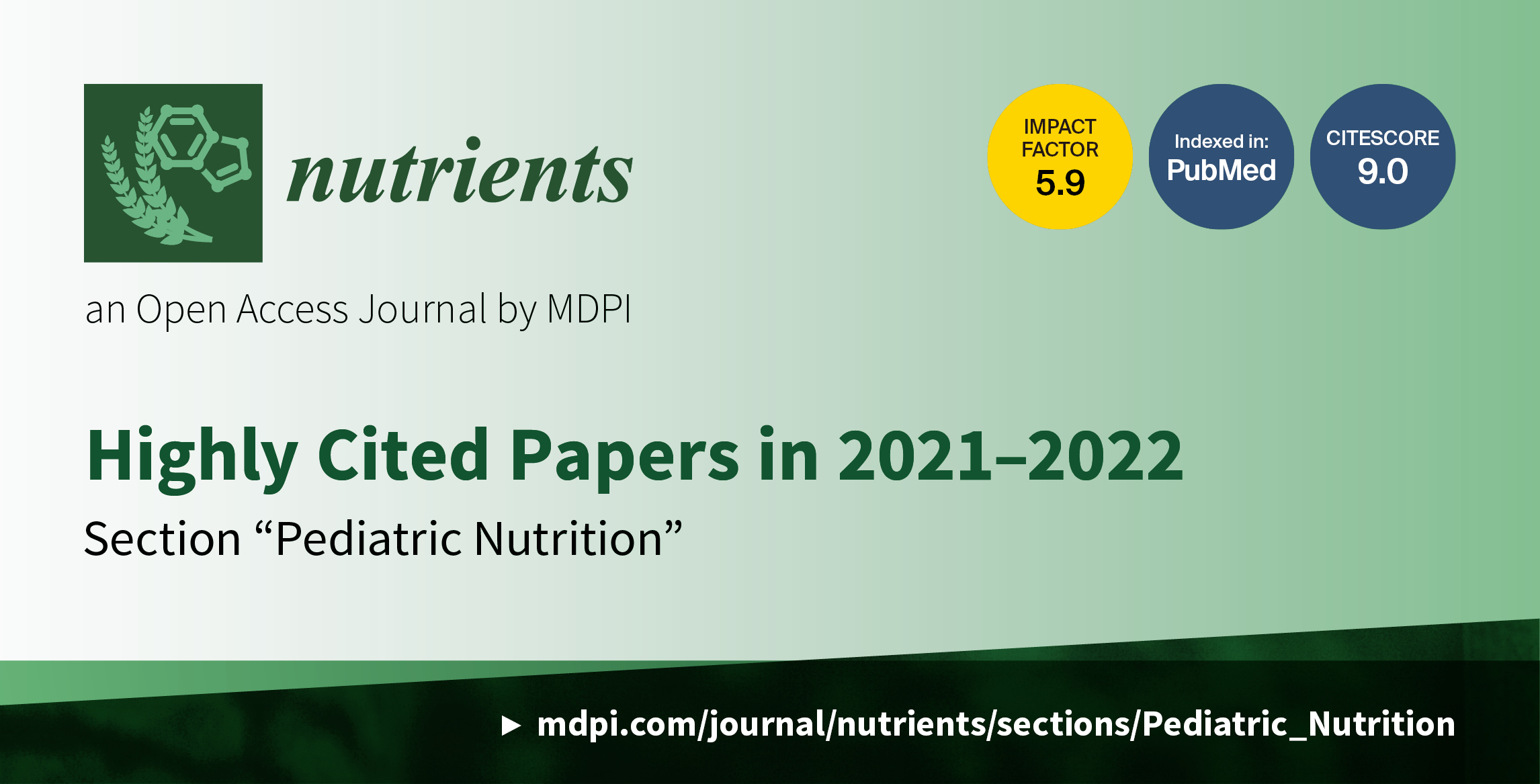 Nutrients | Highly Cited Papers in 2021–2022 in the Section “Pediatric Nutrition”