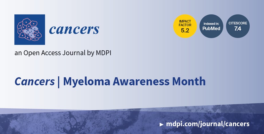 Cancers | Myeloma Awareness Month