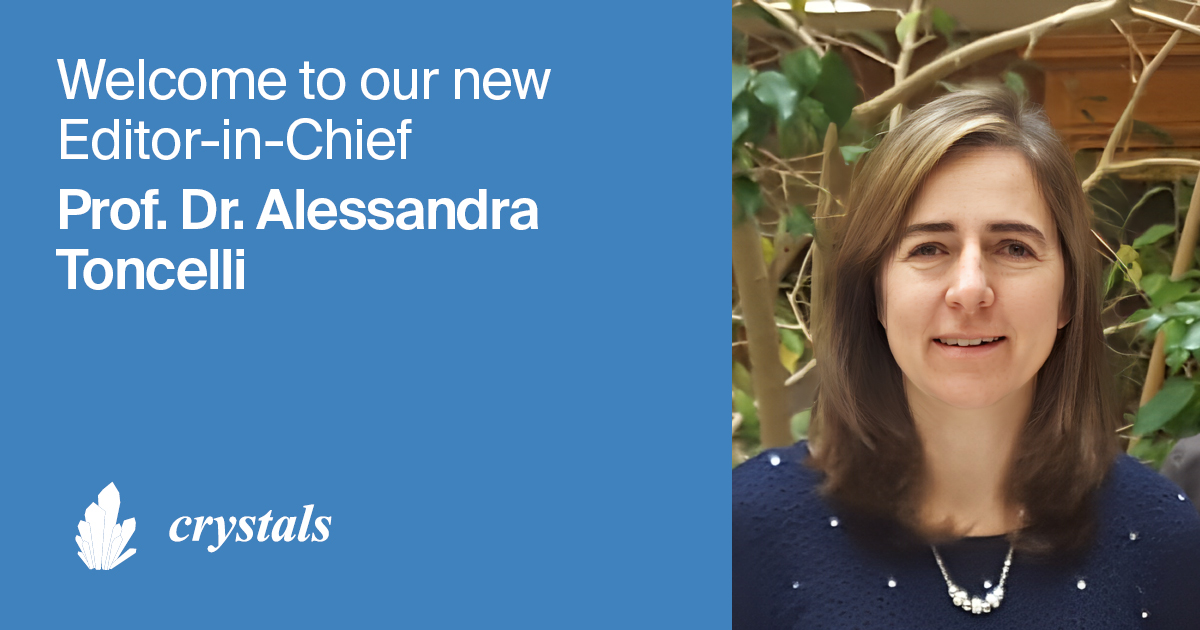 Prof. Dr. Alessandra Toncelli Appointed Editor-in-Chief of Crystals