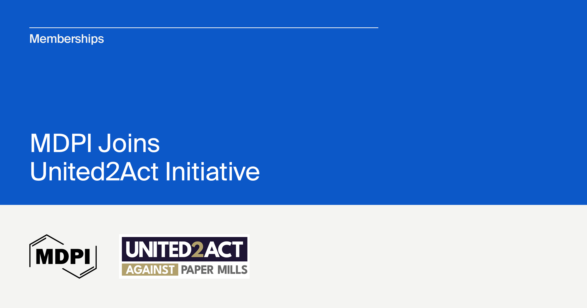 MDPI Joins United2Act in Collective Fight to Stop Paper Mills