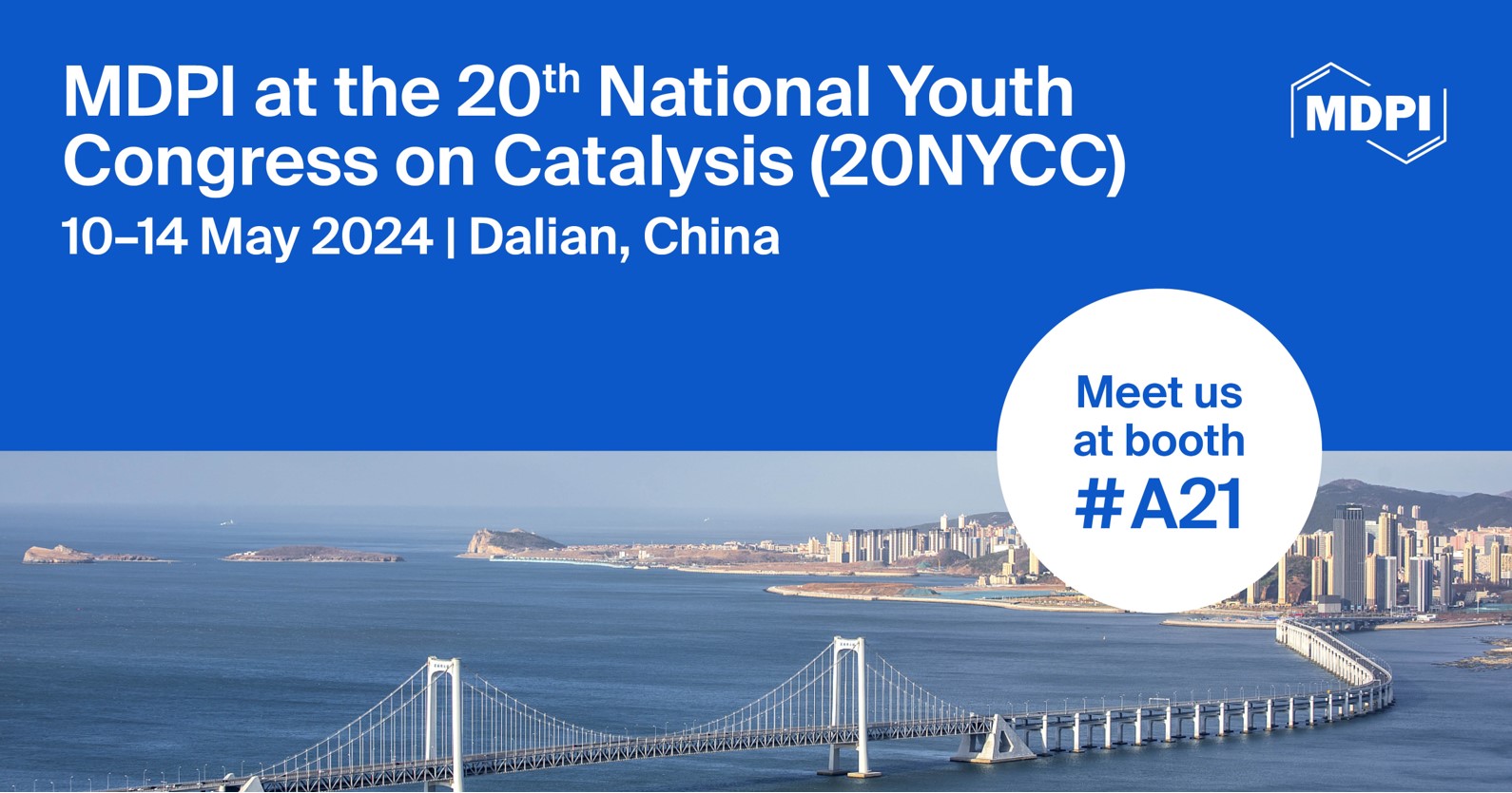 Meet Us at the 20th National Youth Congress on Catalysis, 10–14 May 2024, Dalian, China