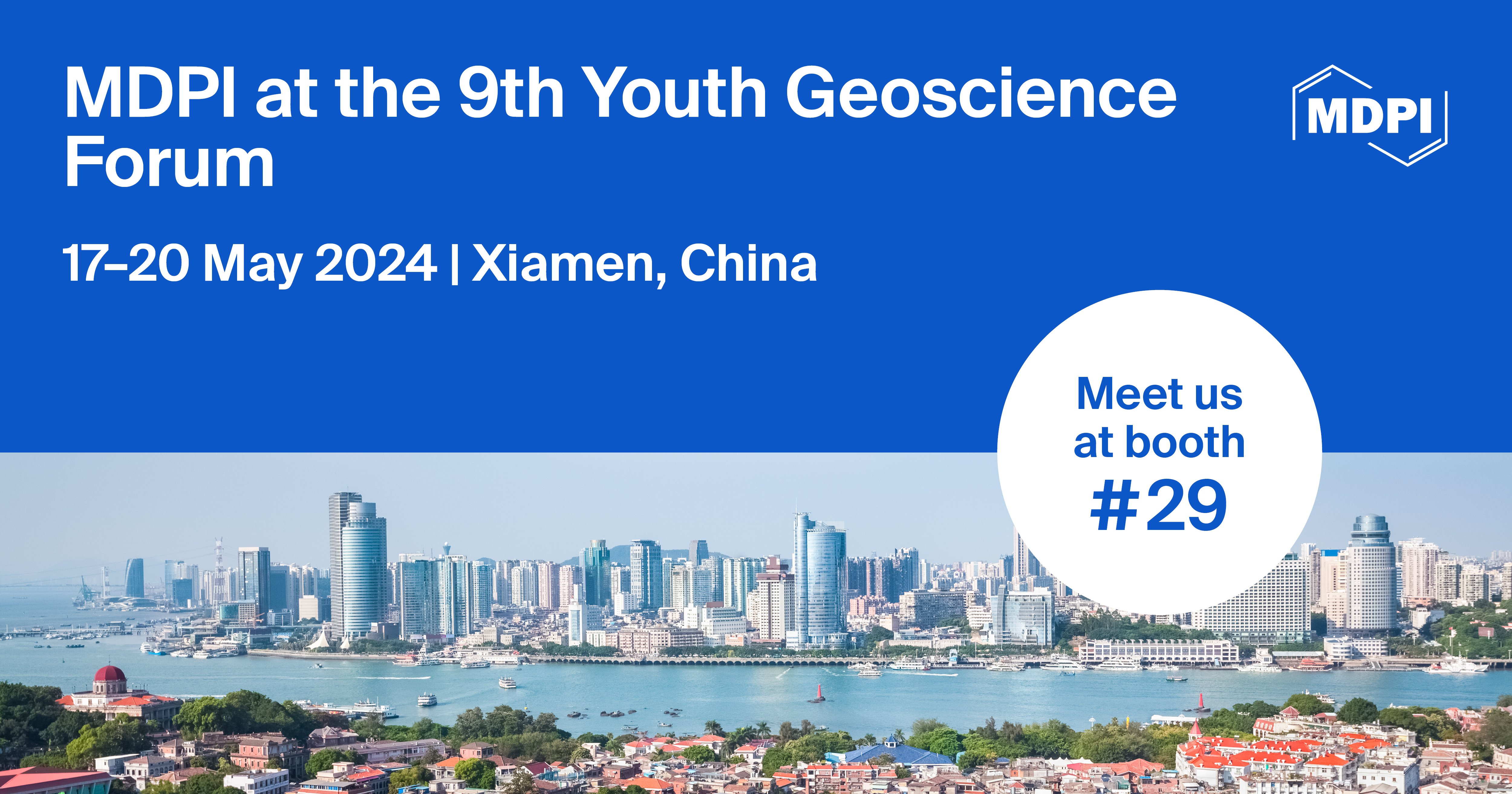 Meet Us at the 9th Youth Geoscience Forum, 17–20 May 2024, Xiamen, China