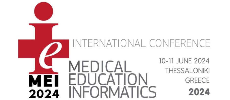 Free Media Partnership between Virtual Worlds and the 5th International Conference on Medical Education Informatics (MEI2024), 10–11 June 2024, Thessaloniki, Greece