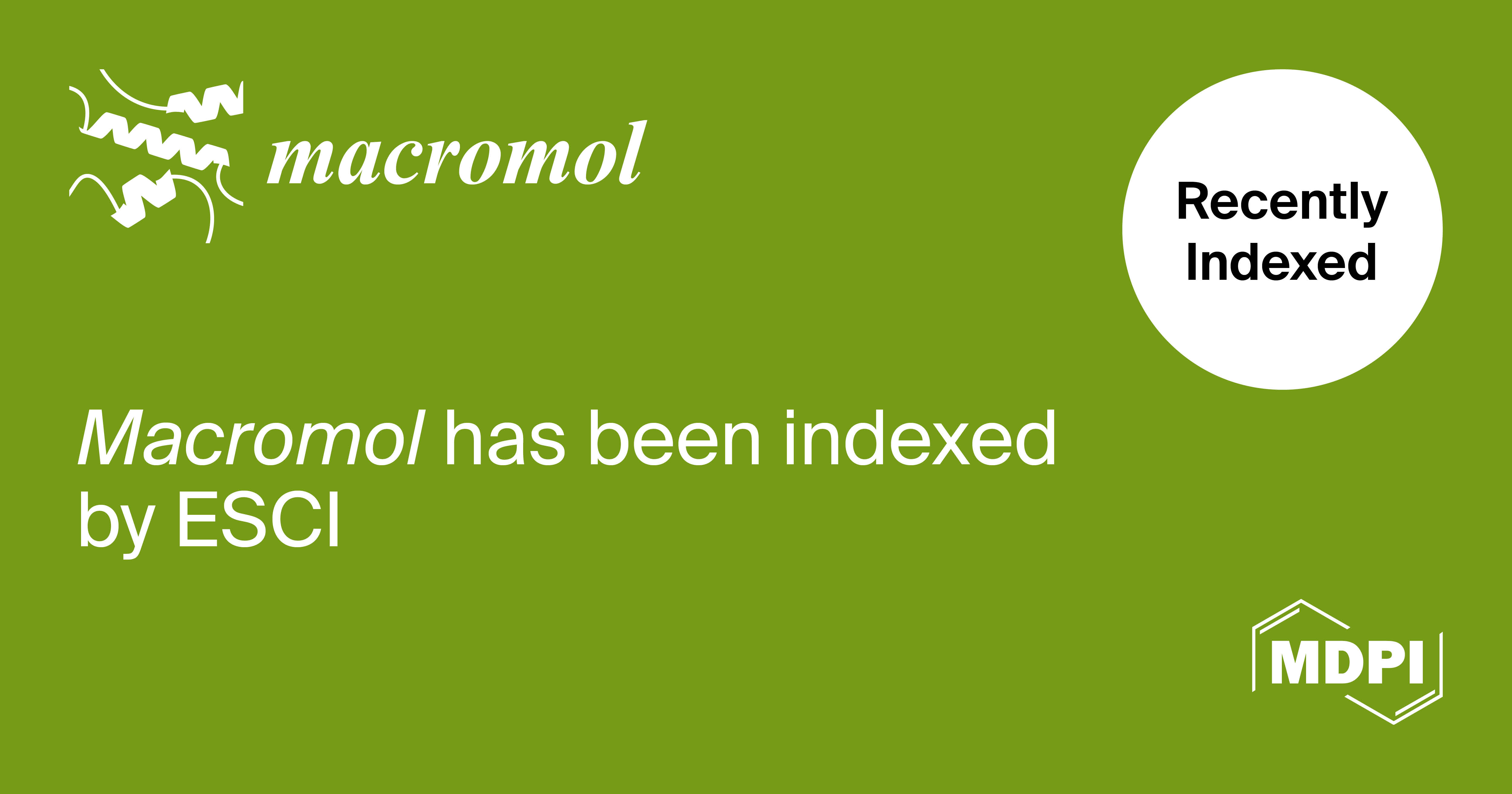 Macromol Accepted into Emerging Sources Citation Index in Web of Science