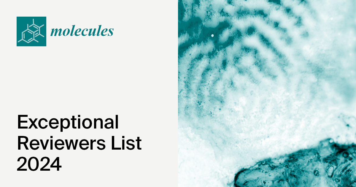Molecules Exceptional Reviewers List 2024