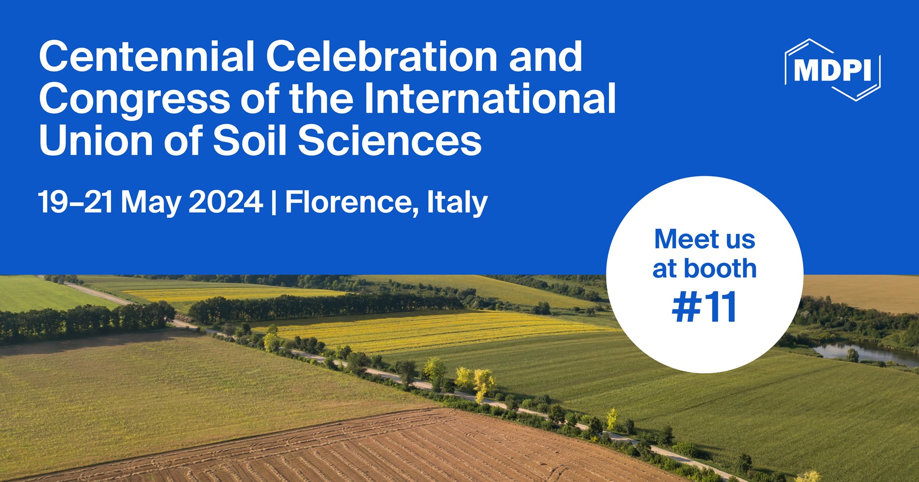 Meet Us at the Centennial Celebration and Congress of the International Union of Soil Sciences, 19–21 May 2024, Florence, Italy