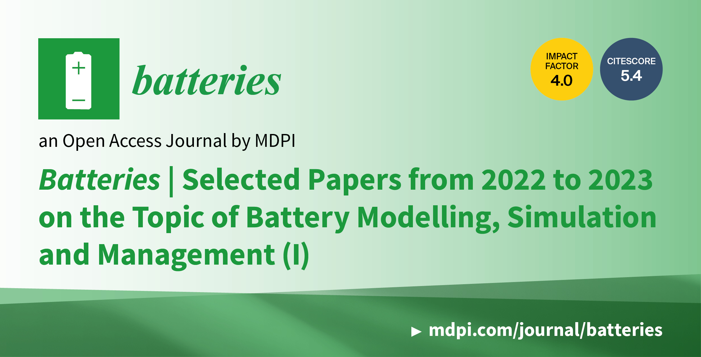 Batteries | Selected Papers from 2022–2023 on the Topic of Battery Modelling, Simulation and Management (I)