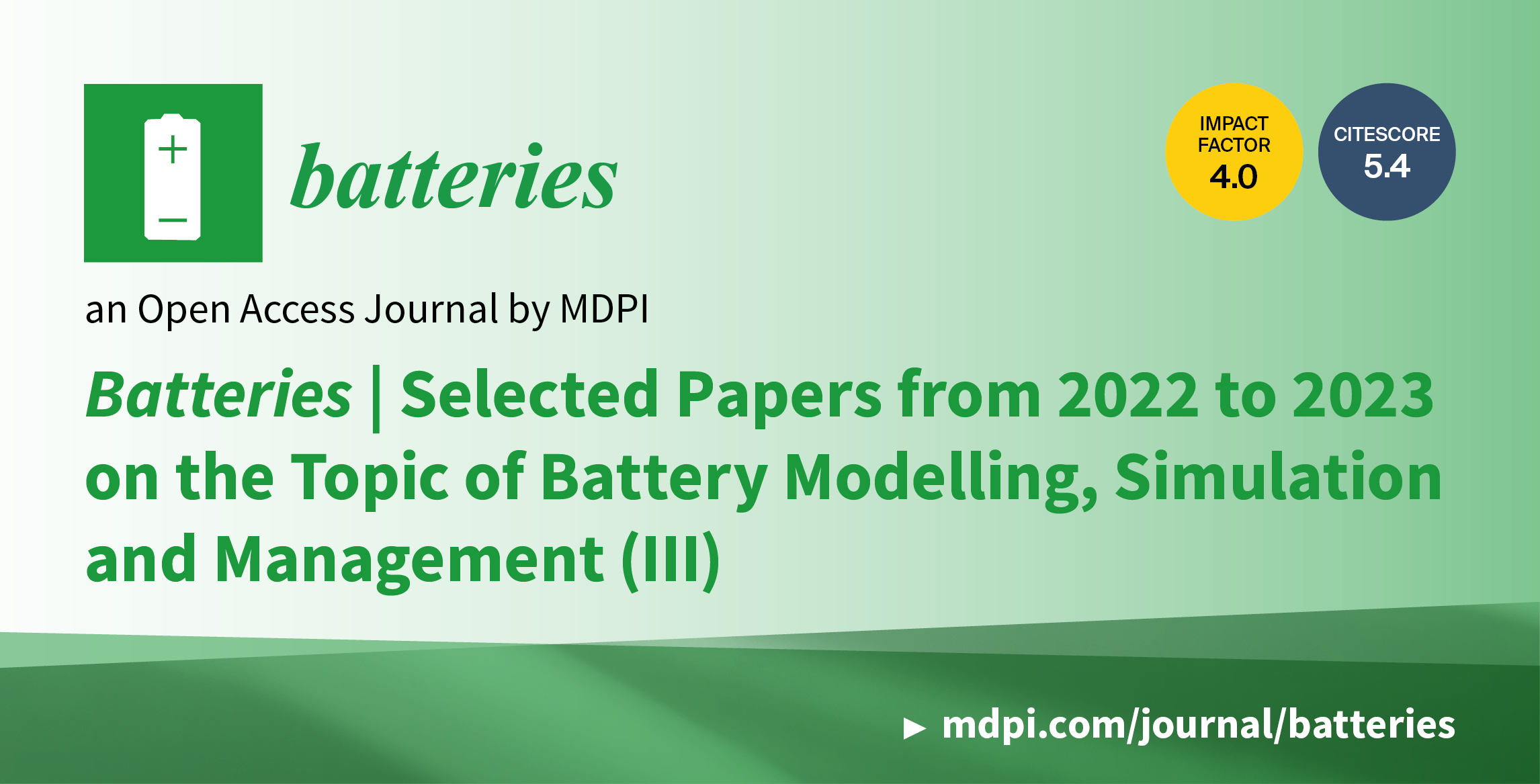 Batteries | Selected Papers from 2022–2023 on the Topic of Battery Modelling, Simulation and Management (III)