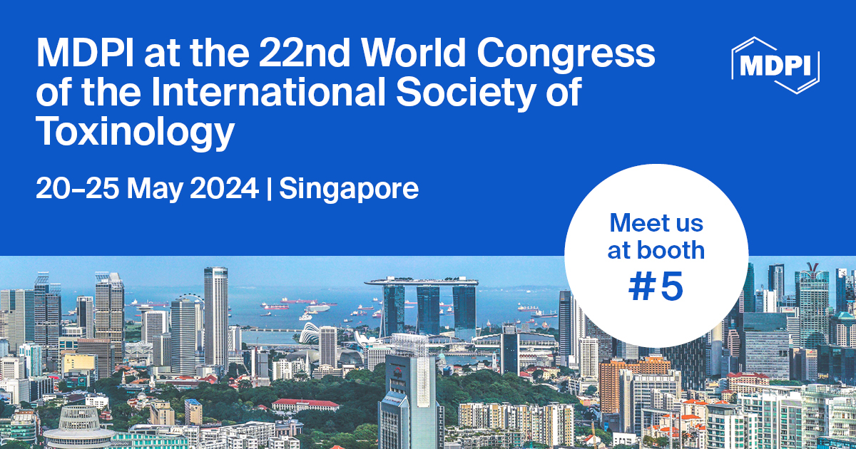 Meet Us at the 22nd World Congress of the International Society of Toxinology (IST 2024), 20–25 May 2024, Singapore