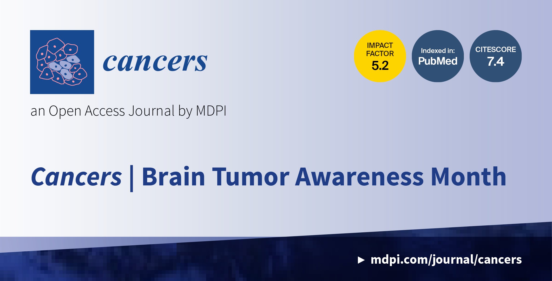 <strong><em>Cancers</em></strong><strong> | Brain Tumor Awareness Month</strong>