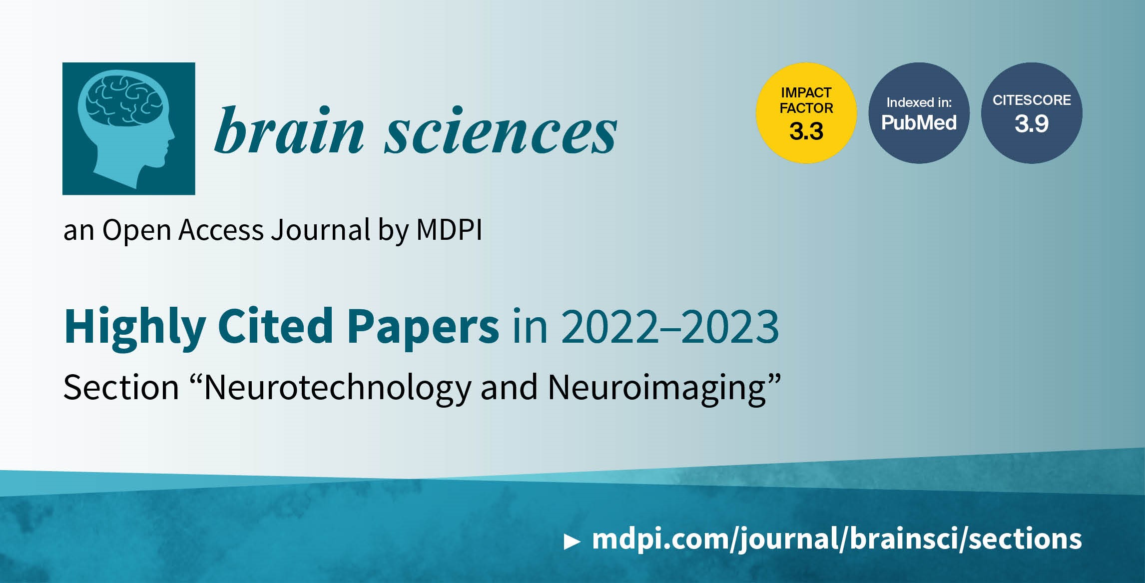 <strong><em>Brain Sciences</em></strong><strong> | Highly Cited Papers in 2022 and 2023 in the &ldquo;Neurotechnology and Neuroimaging&rdquo; Section</strong>