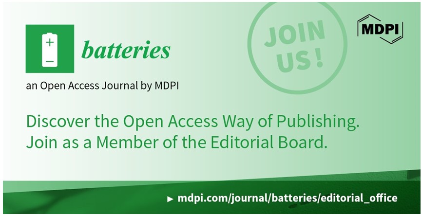 Recruiting Early Career Editorial Board Members for Batteries