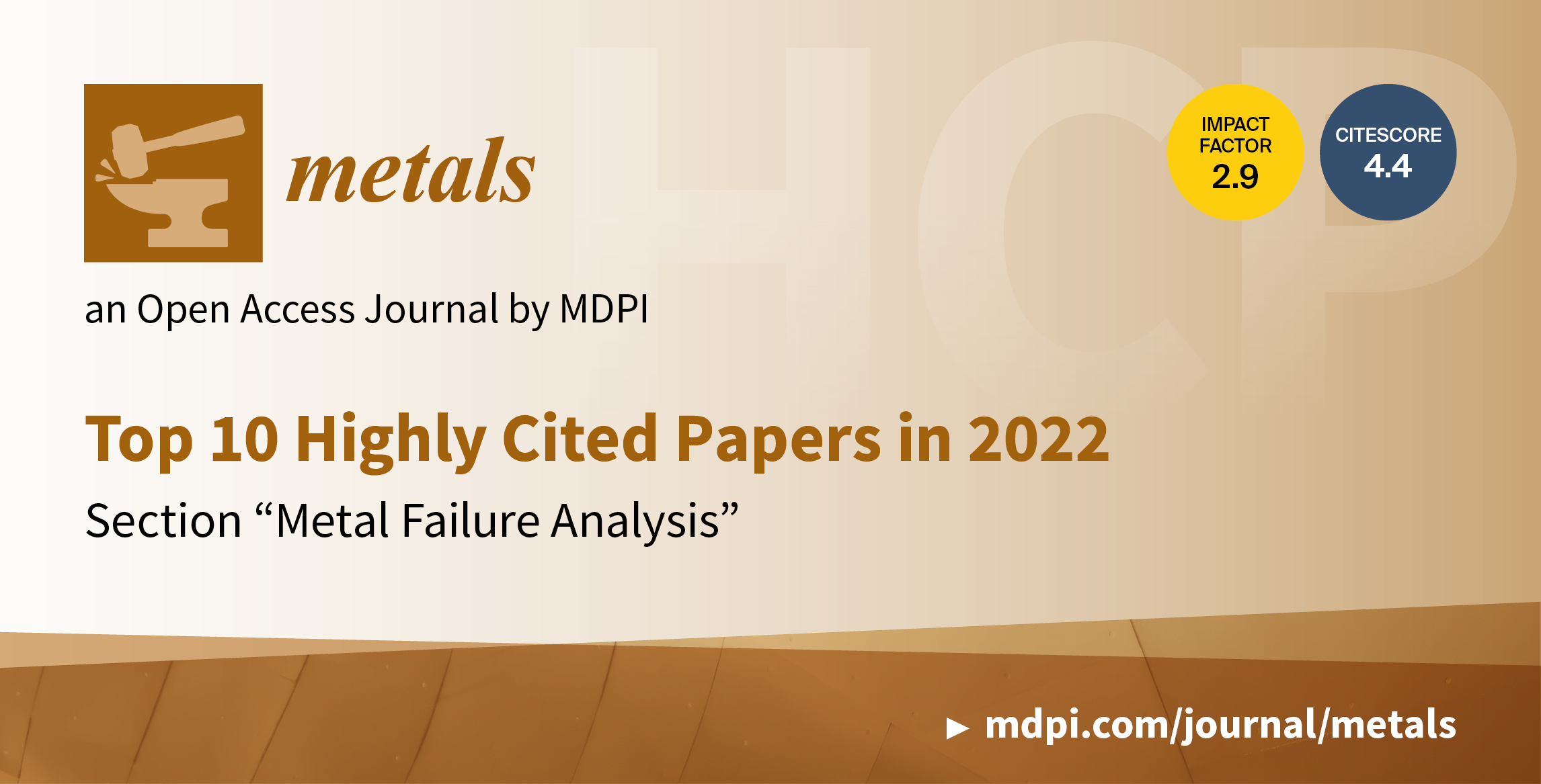 Metals | Top 10 Highly Cited Papers in 2022 in the Section “Metal Failure Analysis”