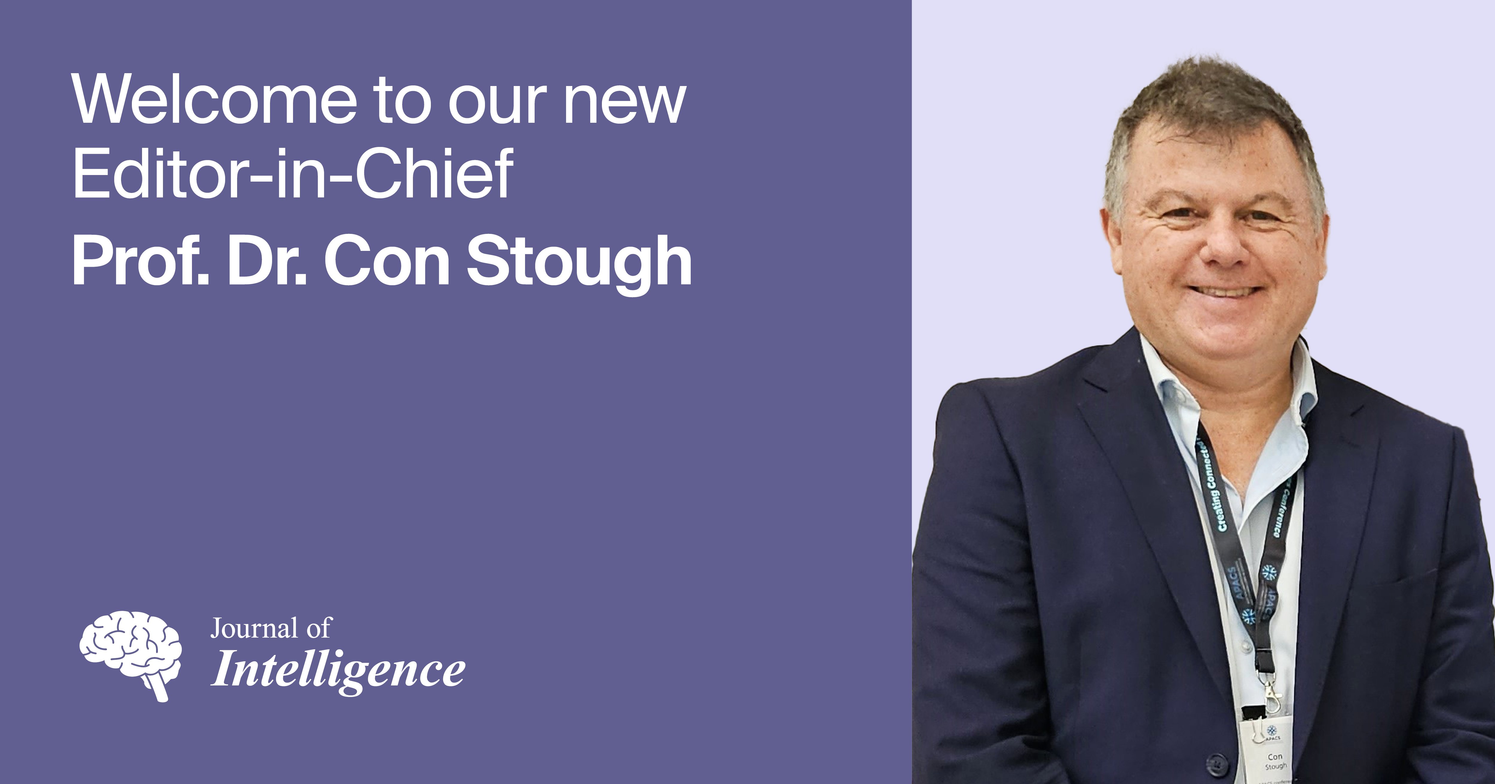 Prof. Dr. Con Stough Appointed Editor-in-Chief of Journal of Intelligence