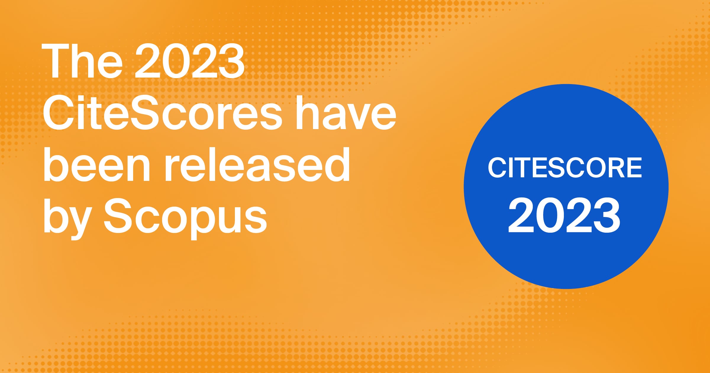 Scopus Database: 162 MDPI Journals See Increased CiteScore Metrics, 57 Journals Receive First-Time Scores in Latest Data Release