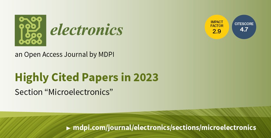 Electronics | Highly Cited Papers in 2023 in the Section “Microelectronics”