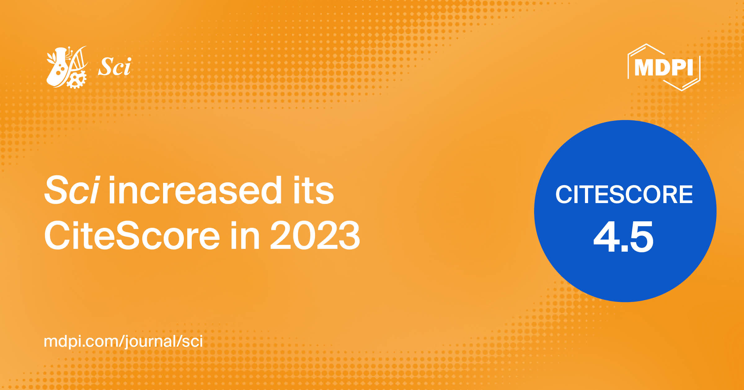 <strong><em>Sci</em> Receives an Increased CiteScore of 4.5</strong>