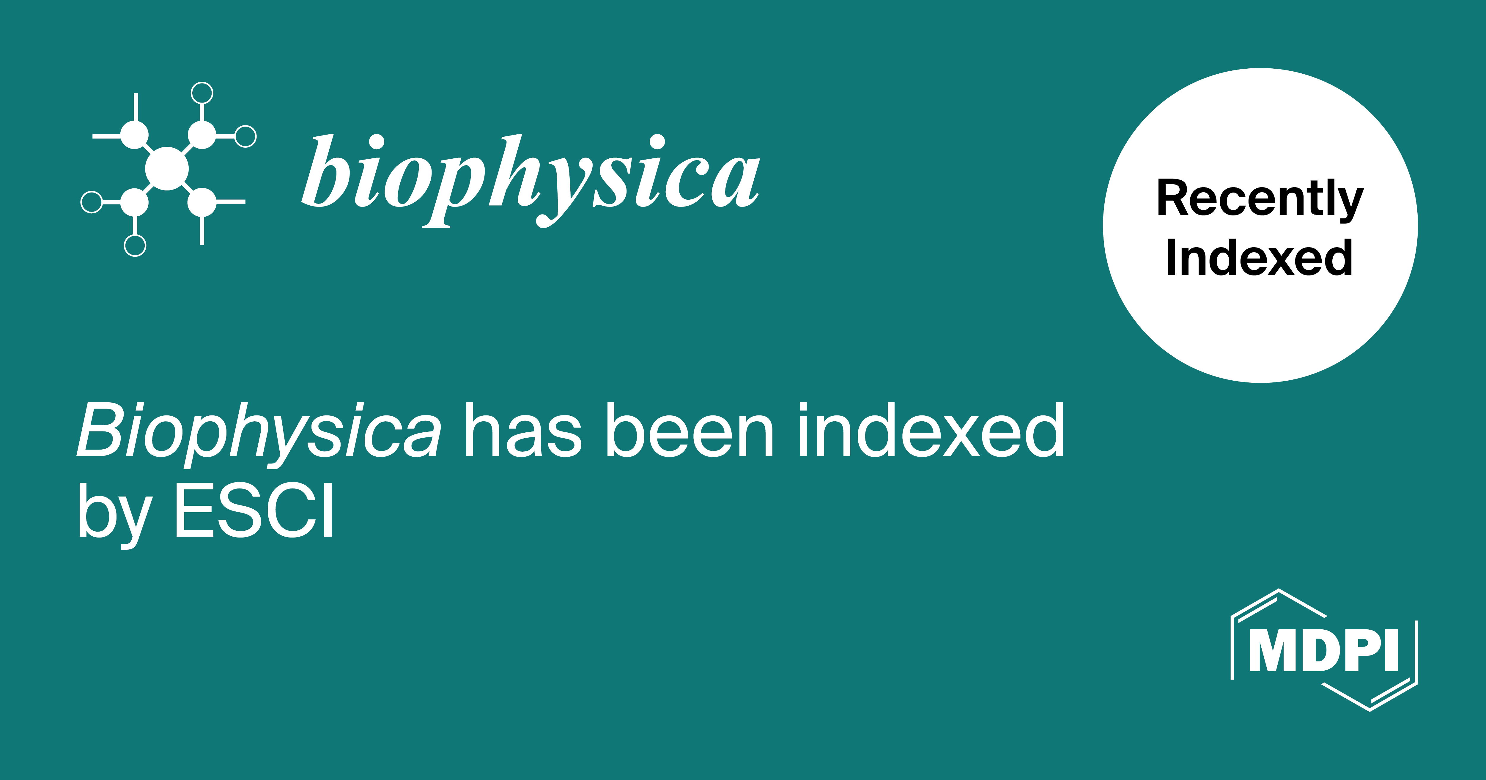 Biophysica Accepted into Emerging Sources Citation Index in Web of Science