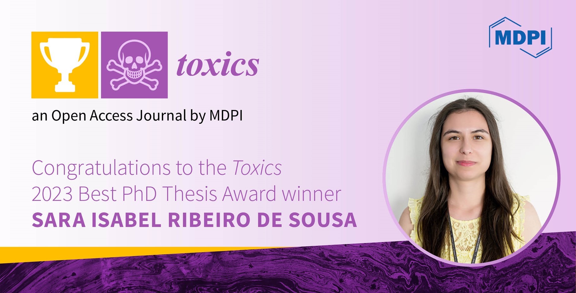 Interview with Dr. Sara Isabel Ribeiro de Sousa—Winner of the Toxics 2023 Best PhD Thesis Award