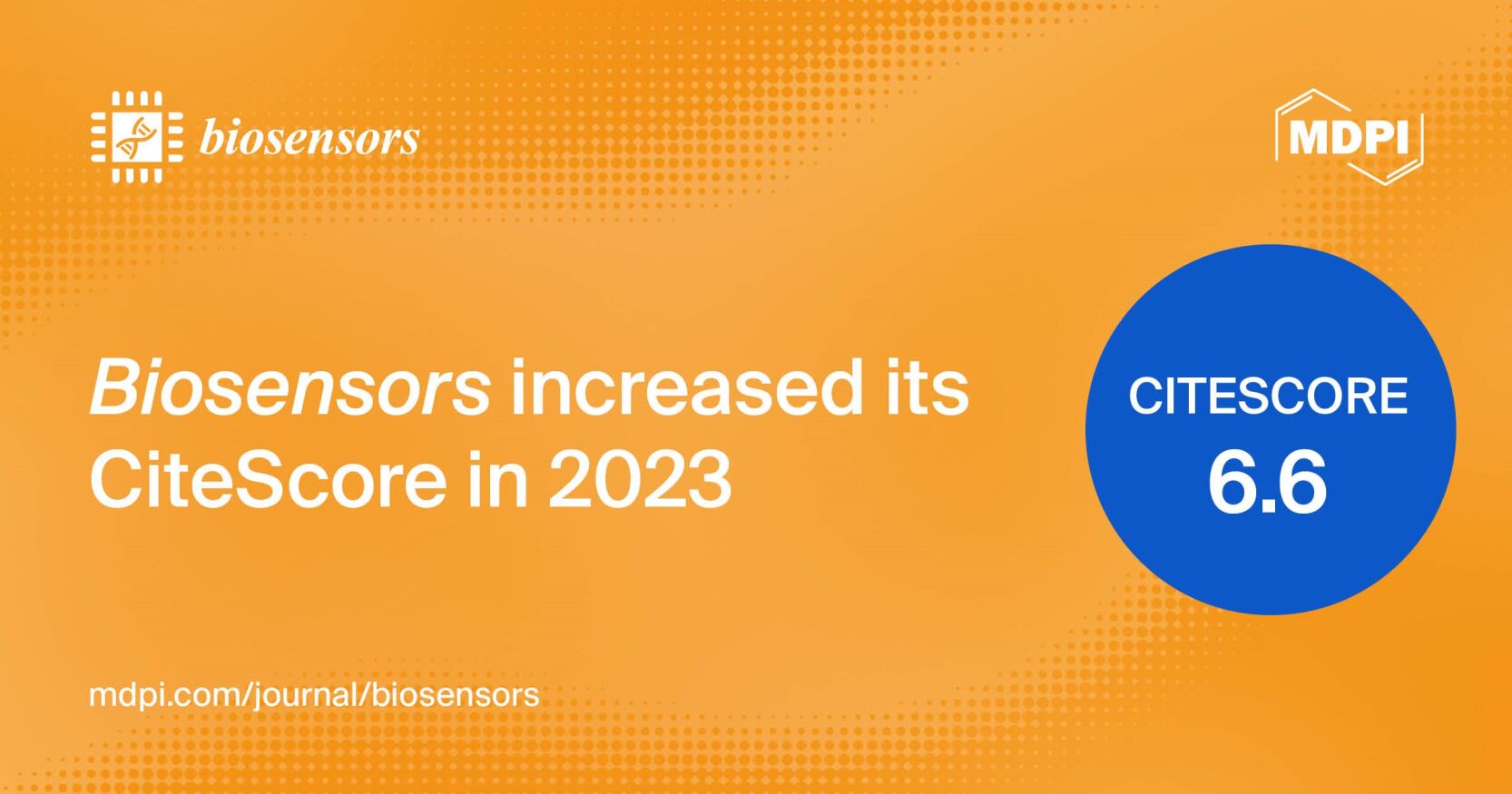 Biosensors Received an Updated CiteScore of 6.6 and an Improved Category Ranking